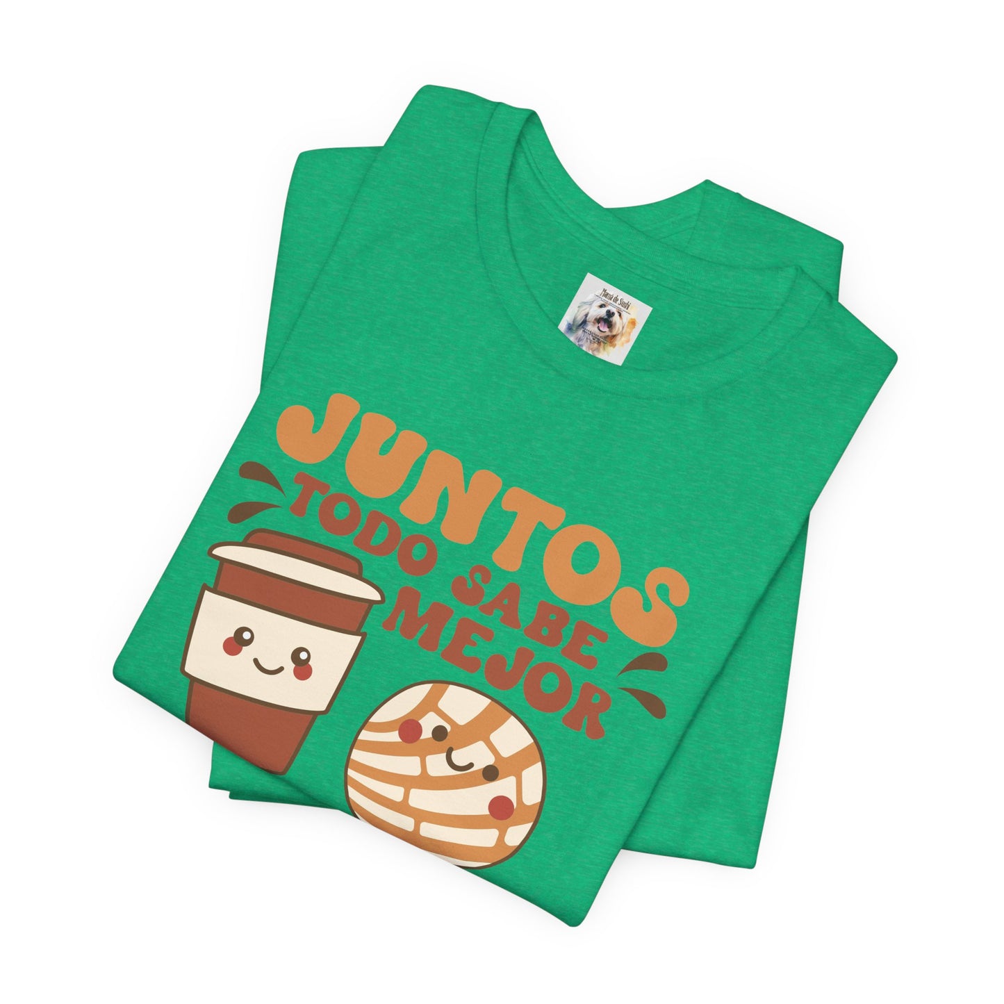 Juntos todo sabe mejor - Cafe y Conchas - MamaDeSushi - Unisex Jersey Short Sleeve Tee