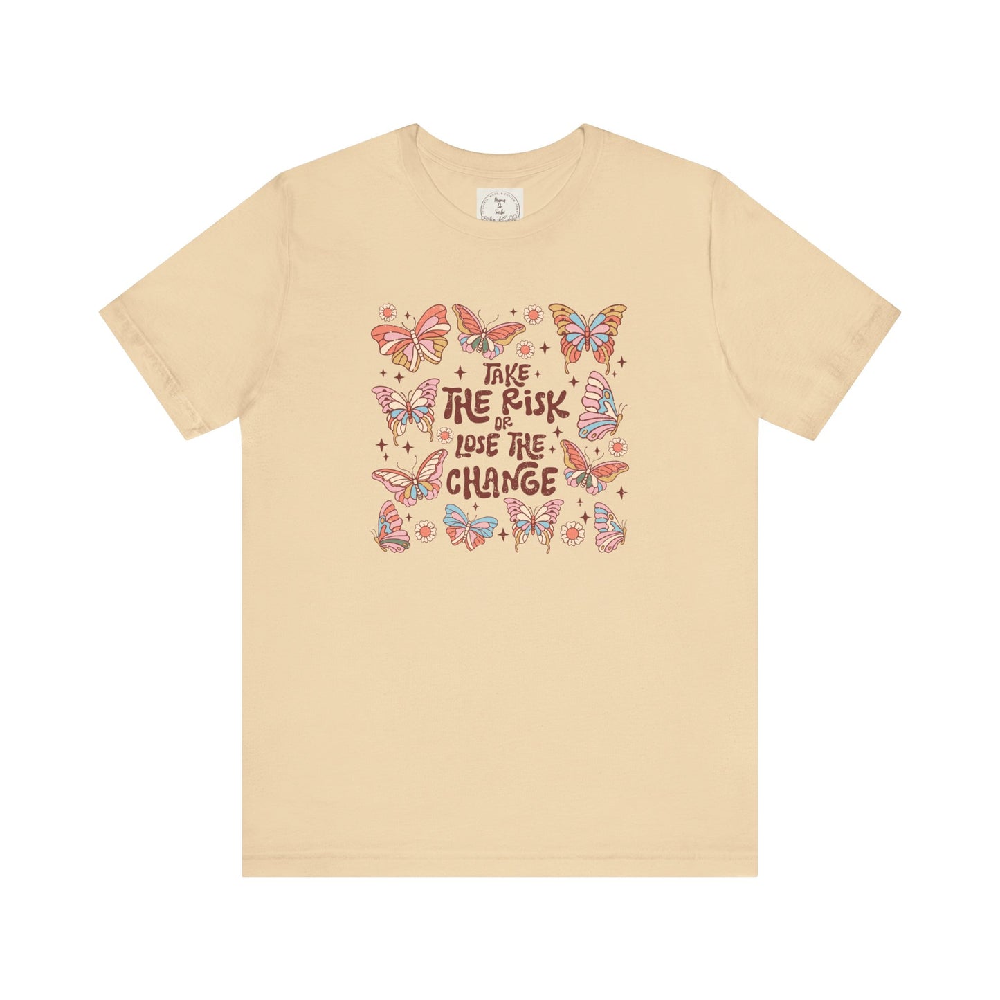 Take the Risk or Lose the change - Boho Retro - MamaDeSushi - Unisex Jersey Short Sleeve Tee