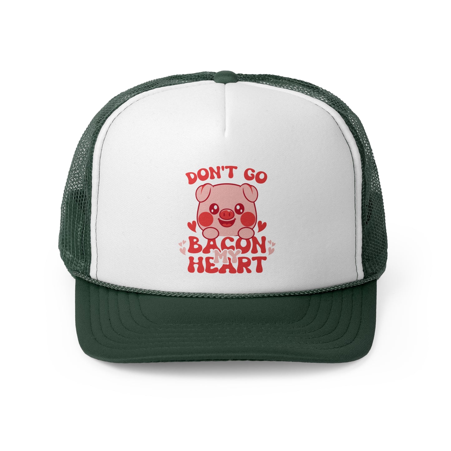 Don't go Bacon My Heart - MamaDeSushi - Trucker Caps