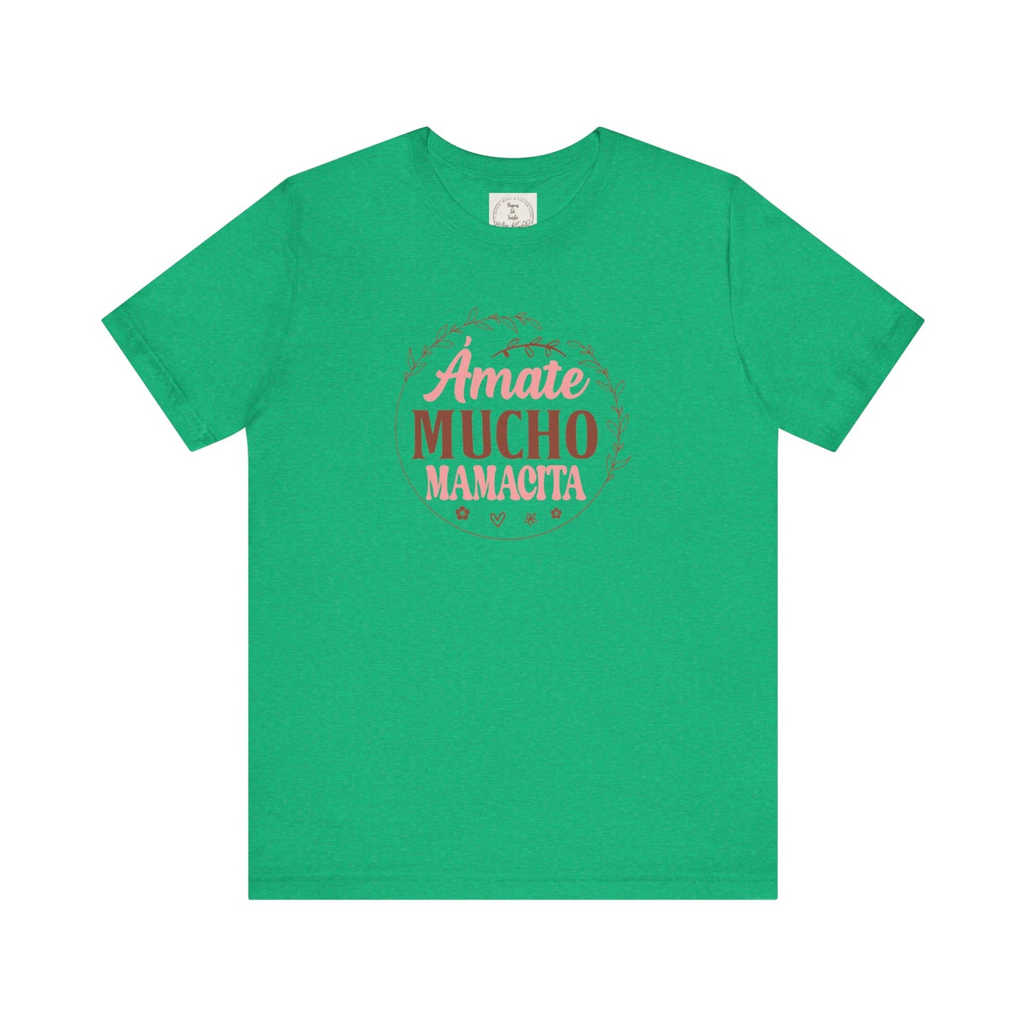 Amate Mucho Mamacita - MamaDeSushi - Unisex Jersey Short Sleeve Tee