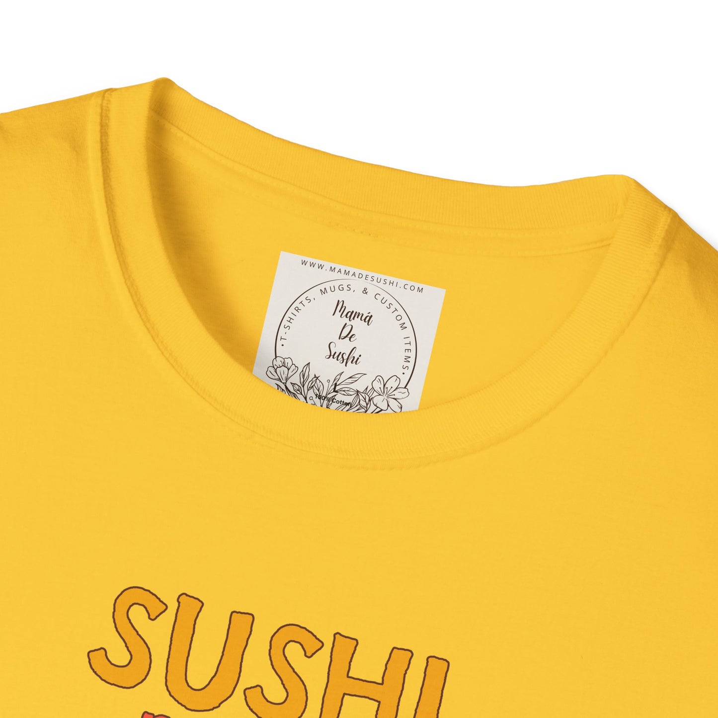 Sushi makes me happy - Sushi - MamaDeSushi - Unisex Softstyle T-Shirt