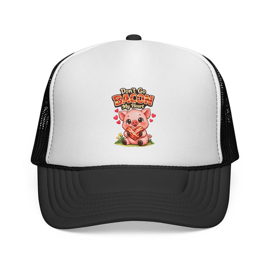 Trucker Caps - Don't go Bacon My Heart