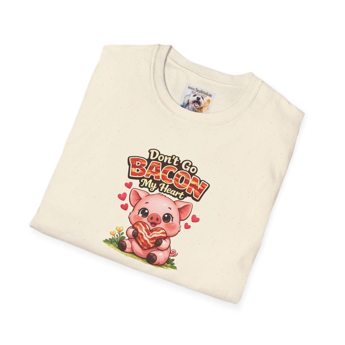 Unisex Softstyle T-Shirt - Don't go Bacon My Heart