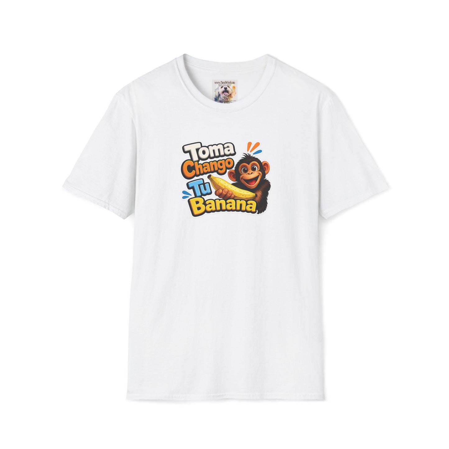 Unisex Softstyle T-Shirt - Toma Chango Tu Banana