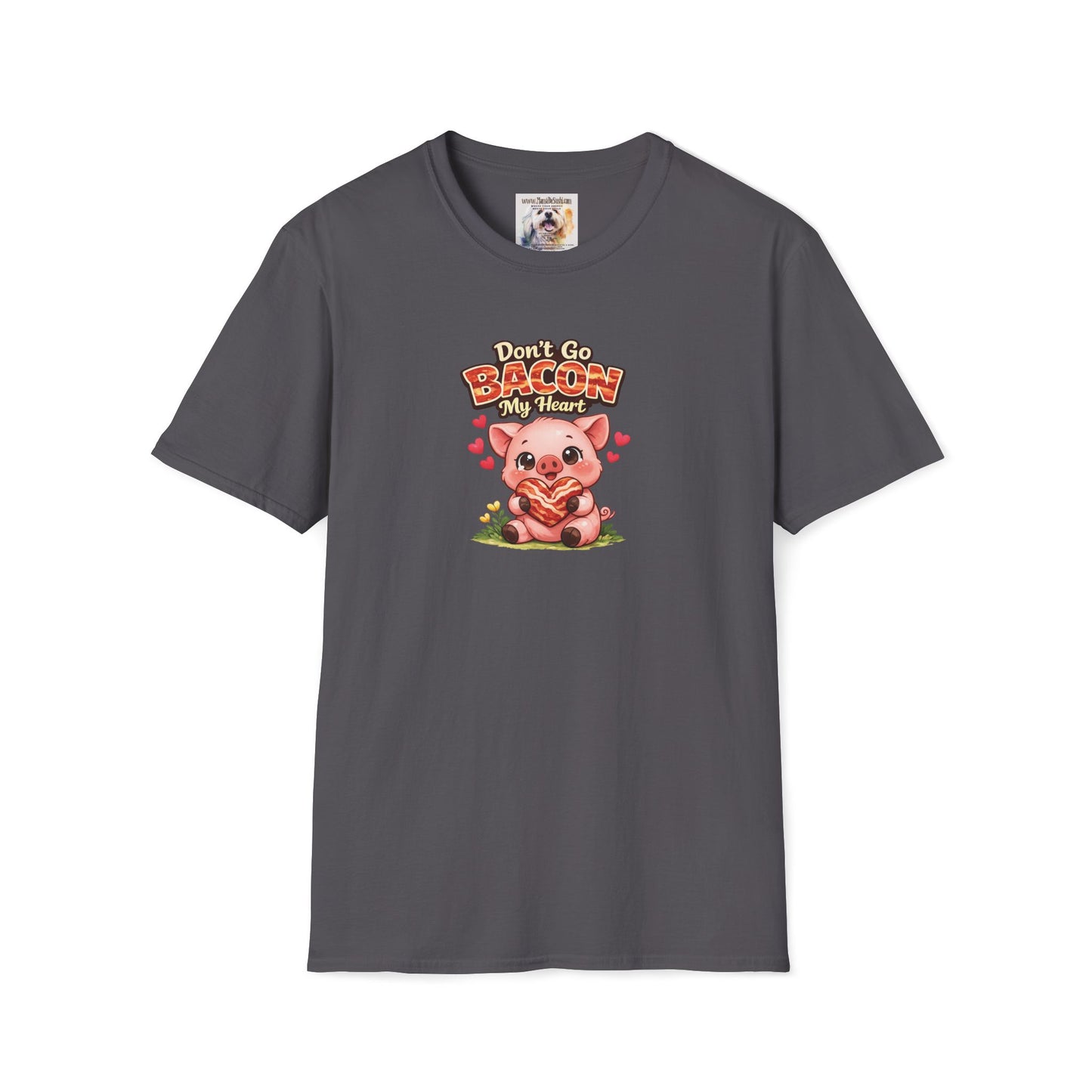 Unisex Softstyle T-Shirt - Don't go Bacon My Heart