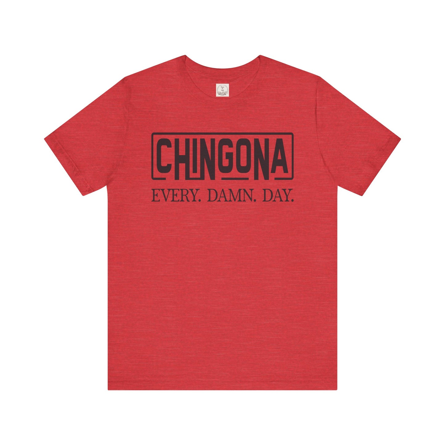 Chingona Every Damn Day - MamaDeSushi - Unisex Jersey Short Sleeve Tee