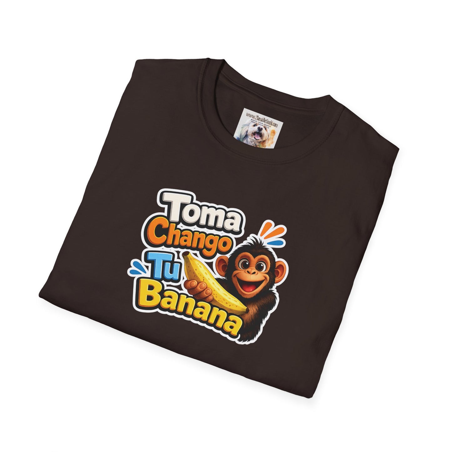 Unisex Softstyle T-Shirt - Toma Chango Tu Banana