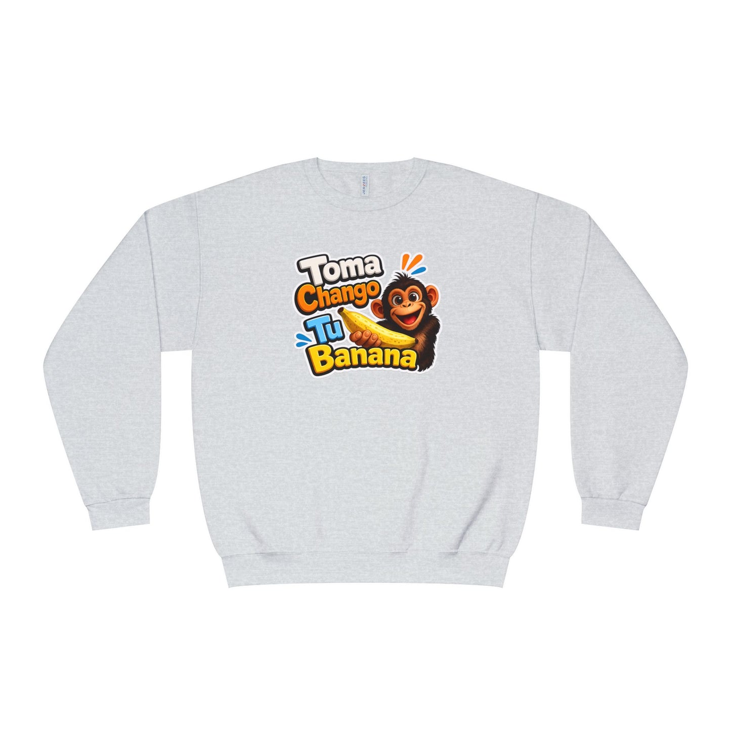 Unisex NuBlend® Crewneck Sweatshirt - Toma Chango Tu Banana