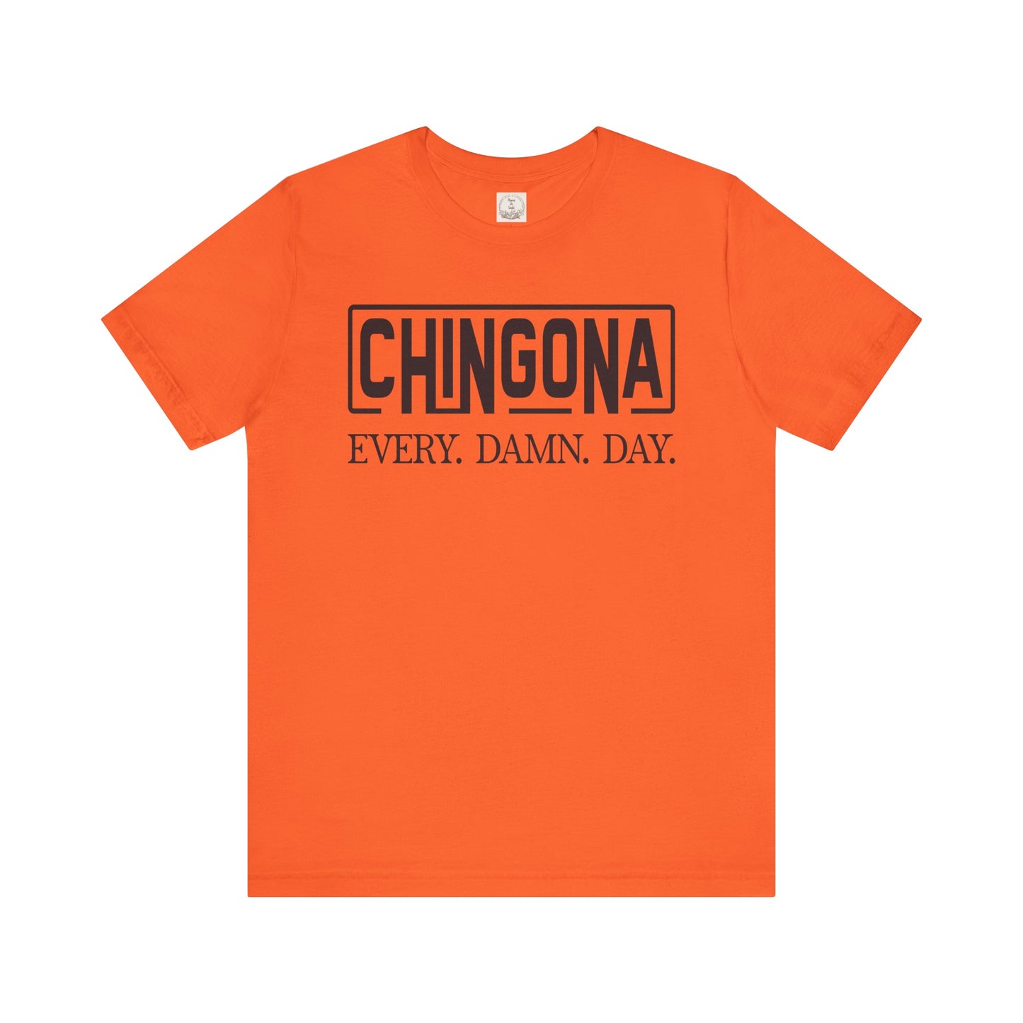 Chingona Every Damn Day - MamaDeSushi - Unisex Jersey Short Sleeve Tee