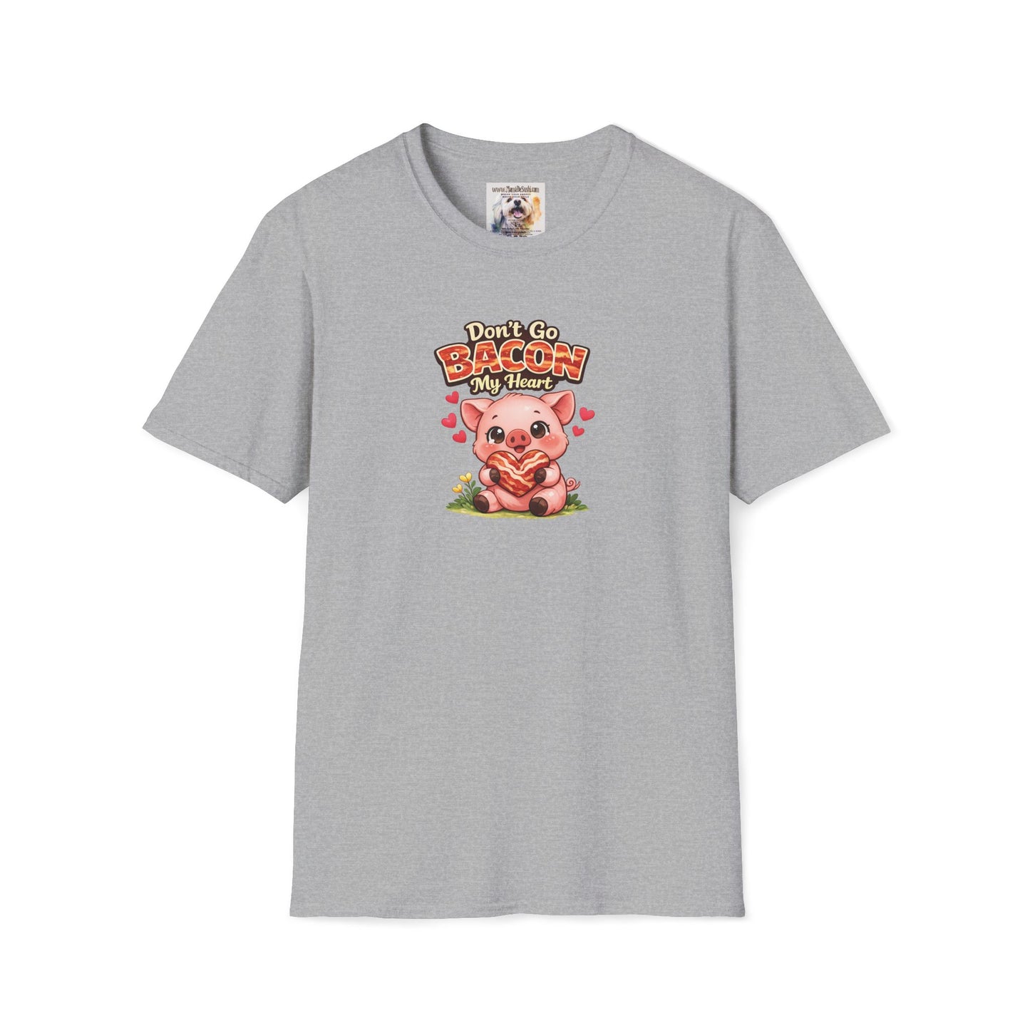 Unisex Softstyle T-Shirt - Don't go Bacon My Heart