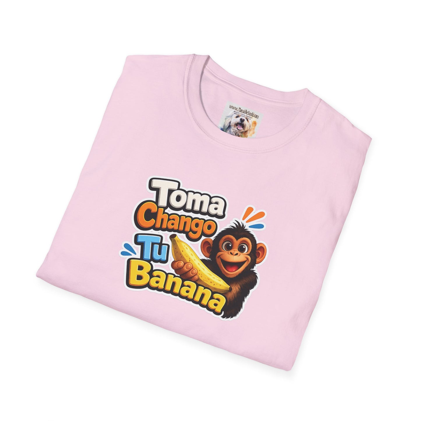 Unisex Softstyle T-Shirt - Toma Chango Tu Banana