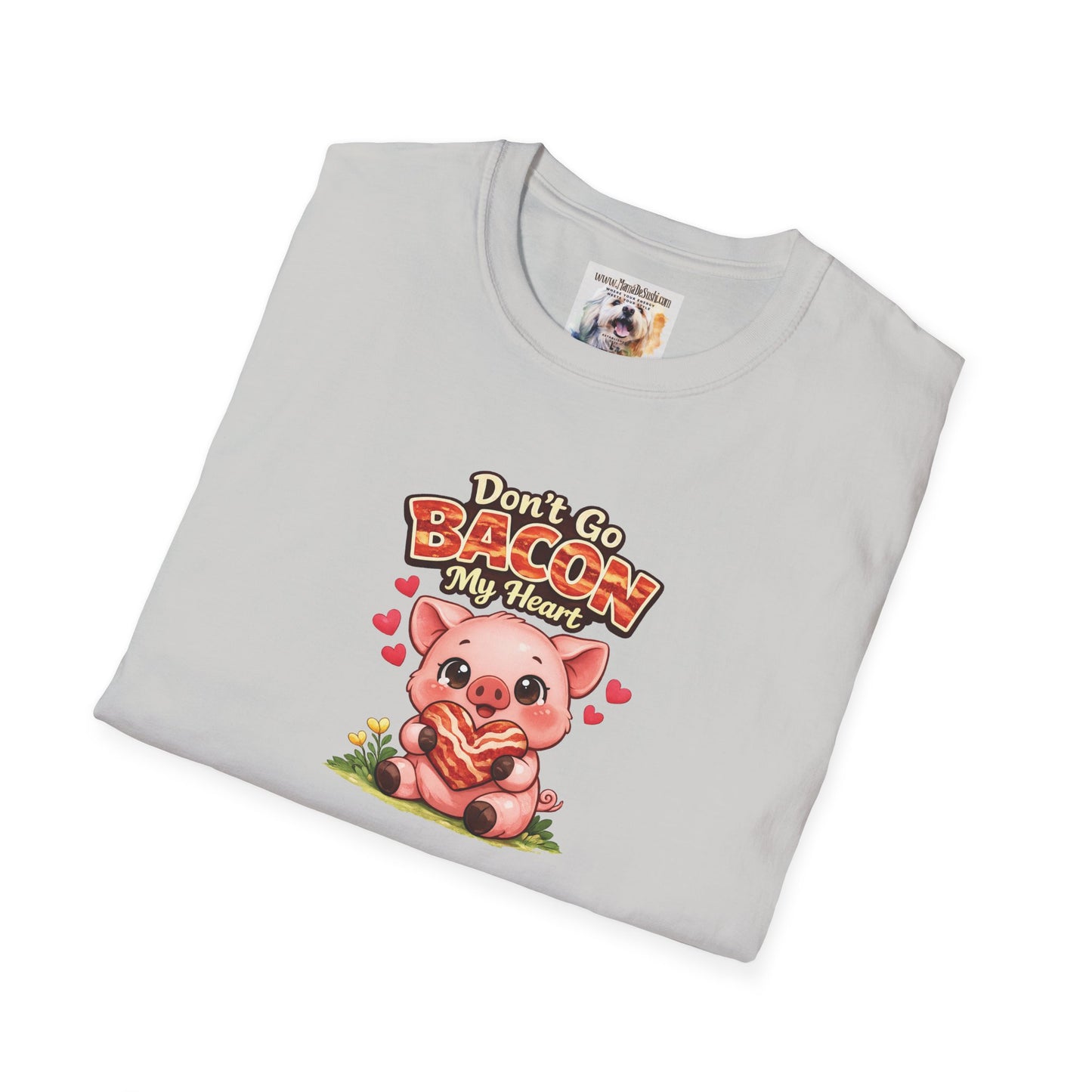 Unisex Softstyle T-Shirt - Don't go Bacon My Heart