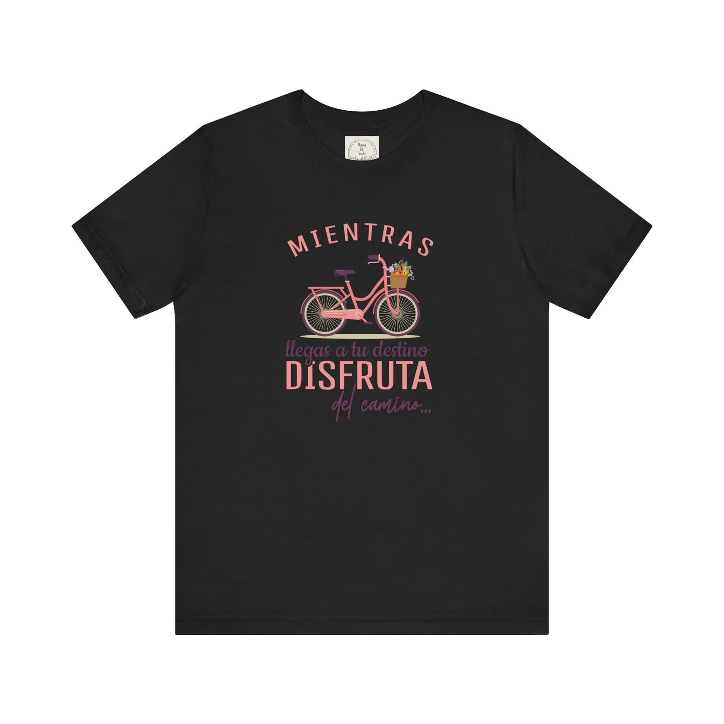 Mientras Llegas a tu Destino Disfruta del camino - MamaDeSushi - Unisex Jersey Short Sleeve Tee