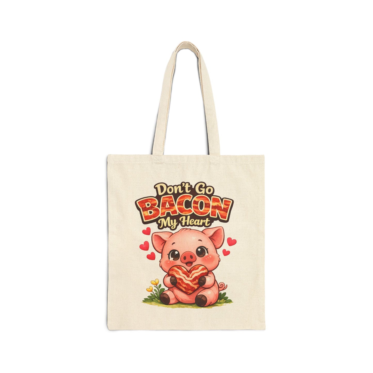 Tote Bag | Don't go Bacon My Heart