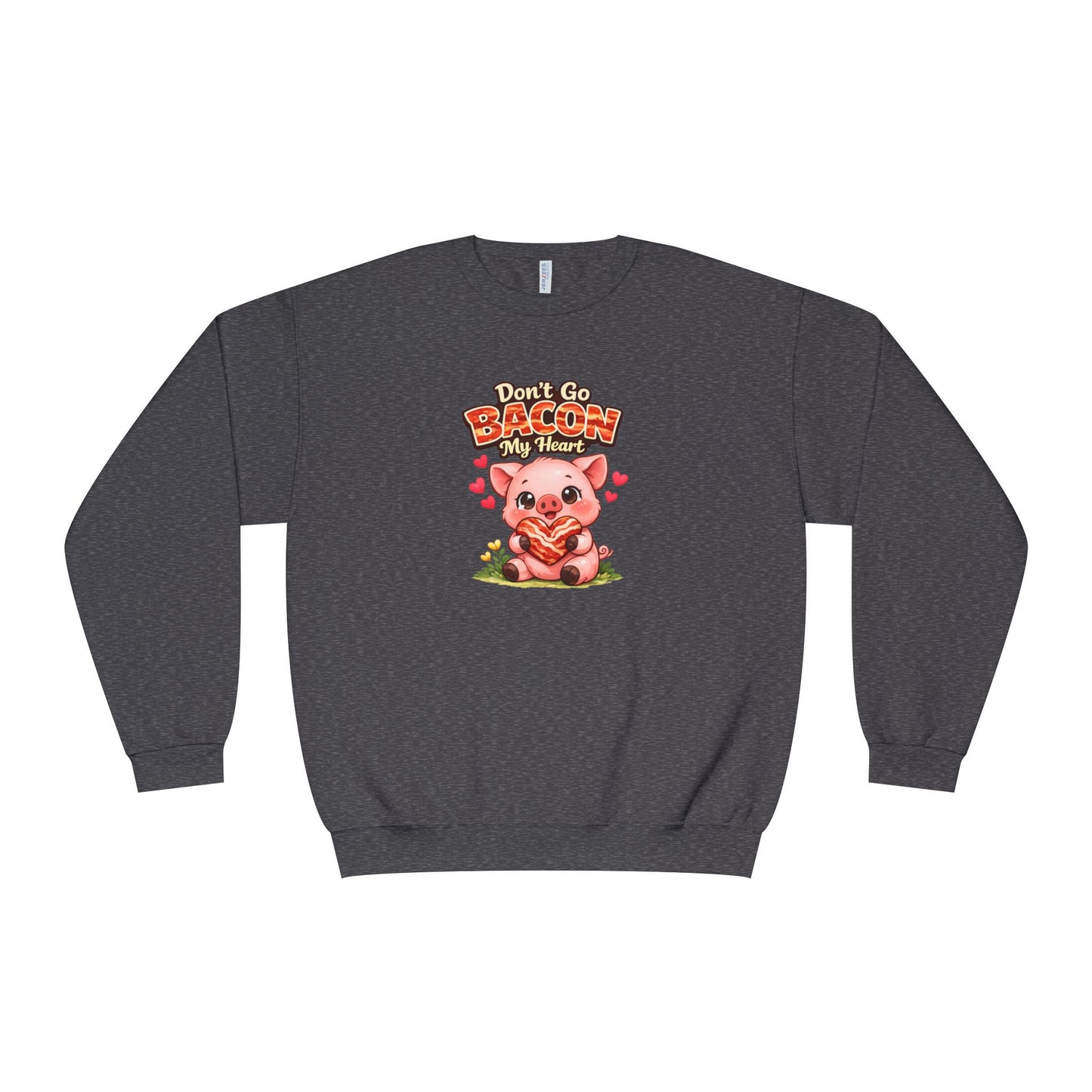 Unisex NuBlend® Crewneck Sweatshirt - Don't go Bacon My Heart