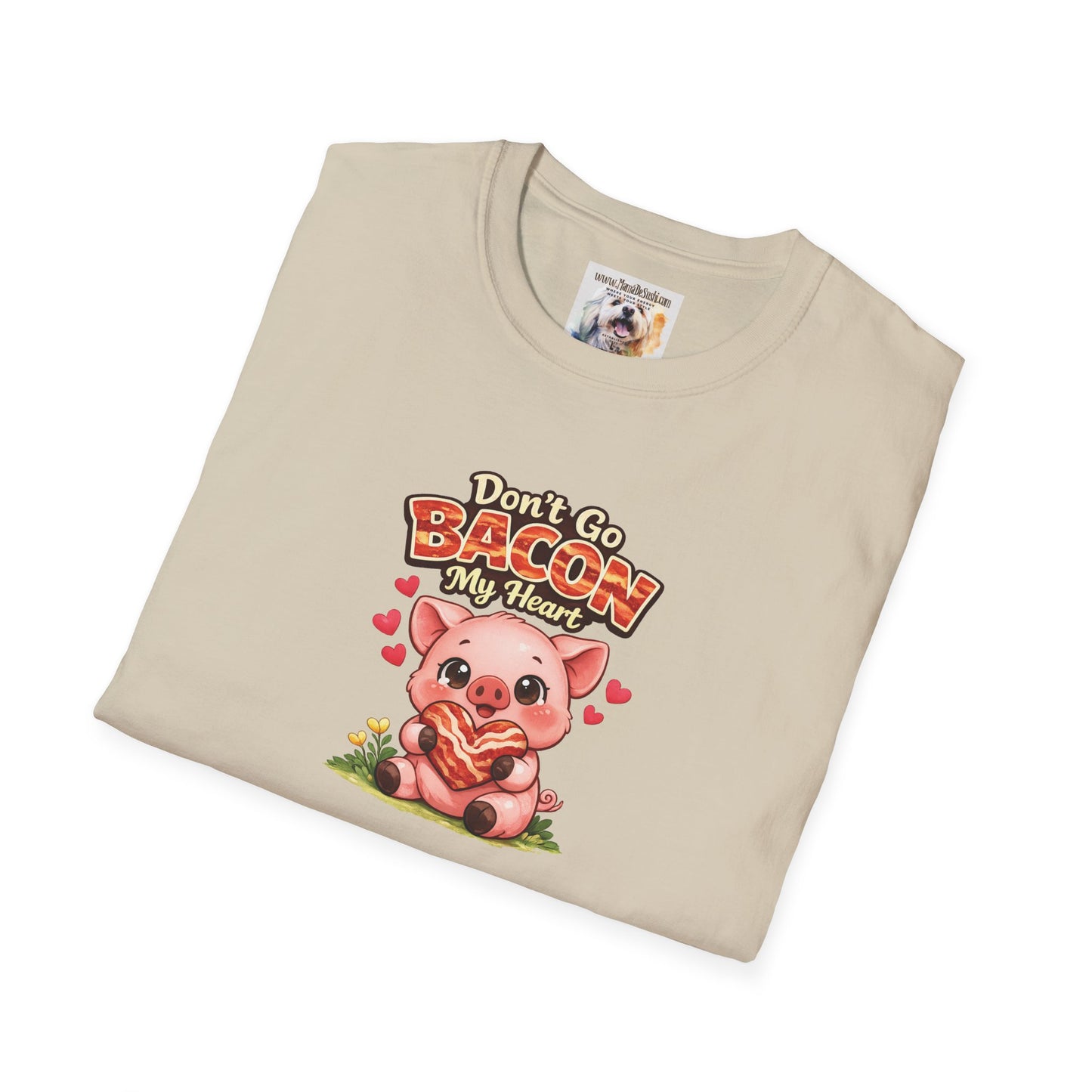 Unisex Softstyle T-Shirt - Don't go Bacon My Heart