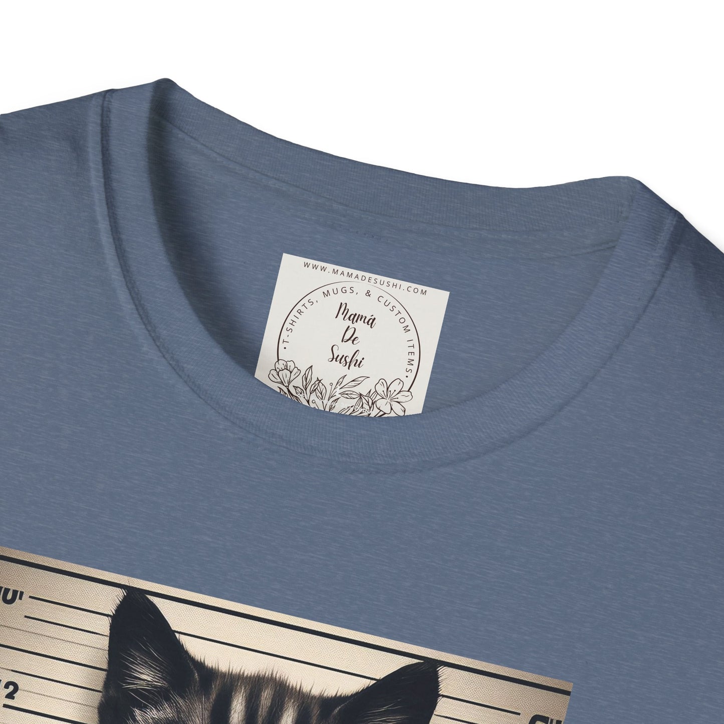 Bad Kitty Mugshot - Catnip Made Me Do It  - Cat - Kitty - MamaDeSushi - Unisex Softstyle T-Shirt