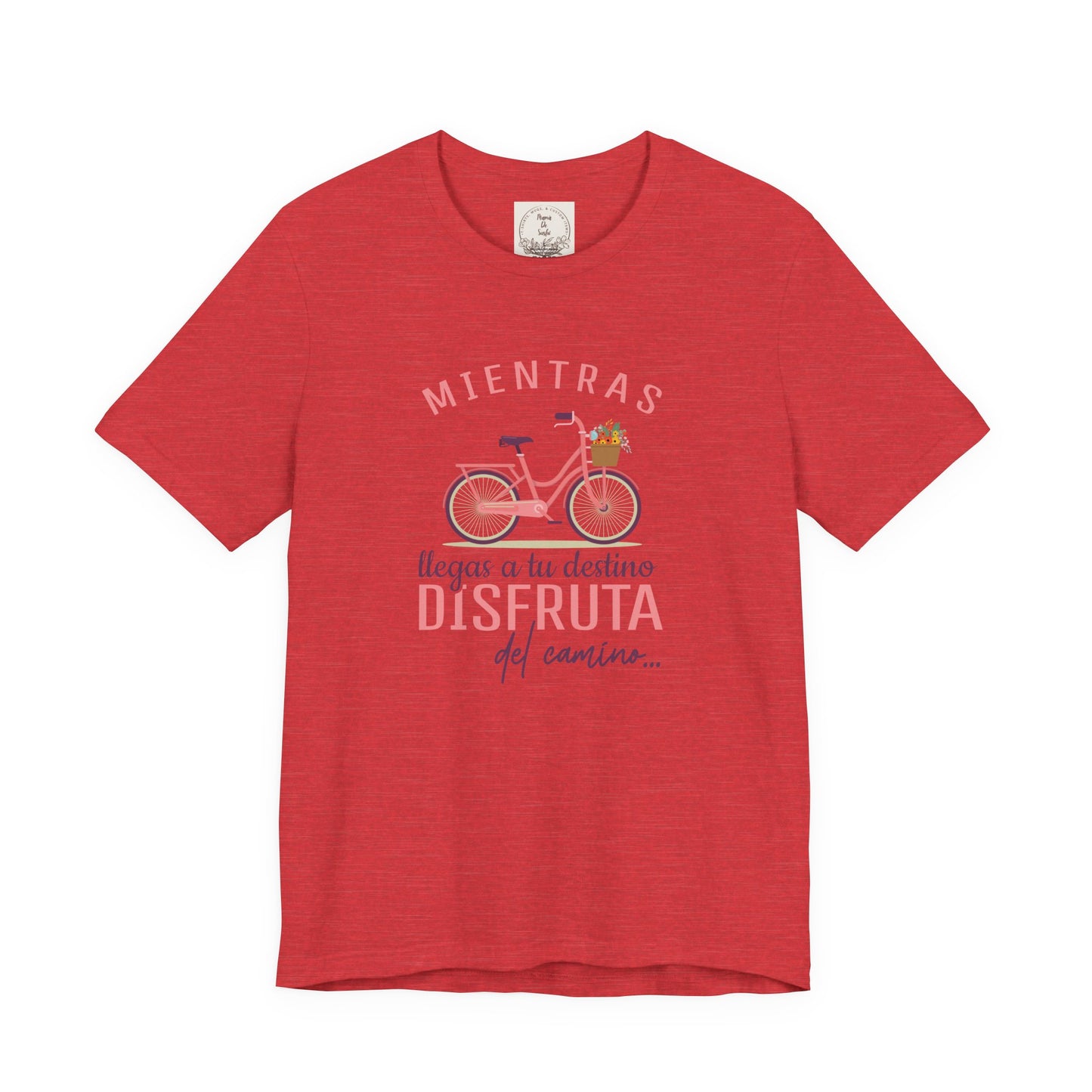 Mientras Llegas a tu Destino Disfruta del camino - MamaDeSushi - Unisex Jersey Short Sleeve Tee