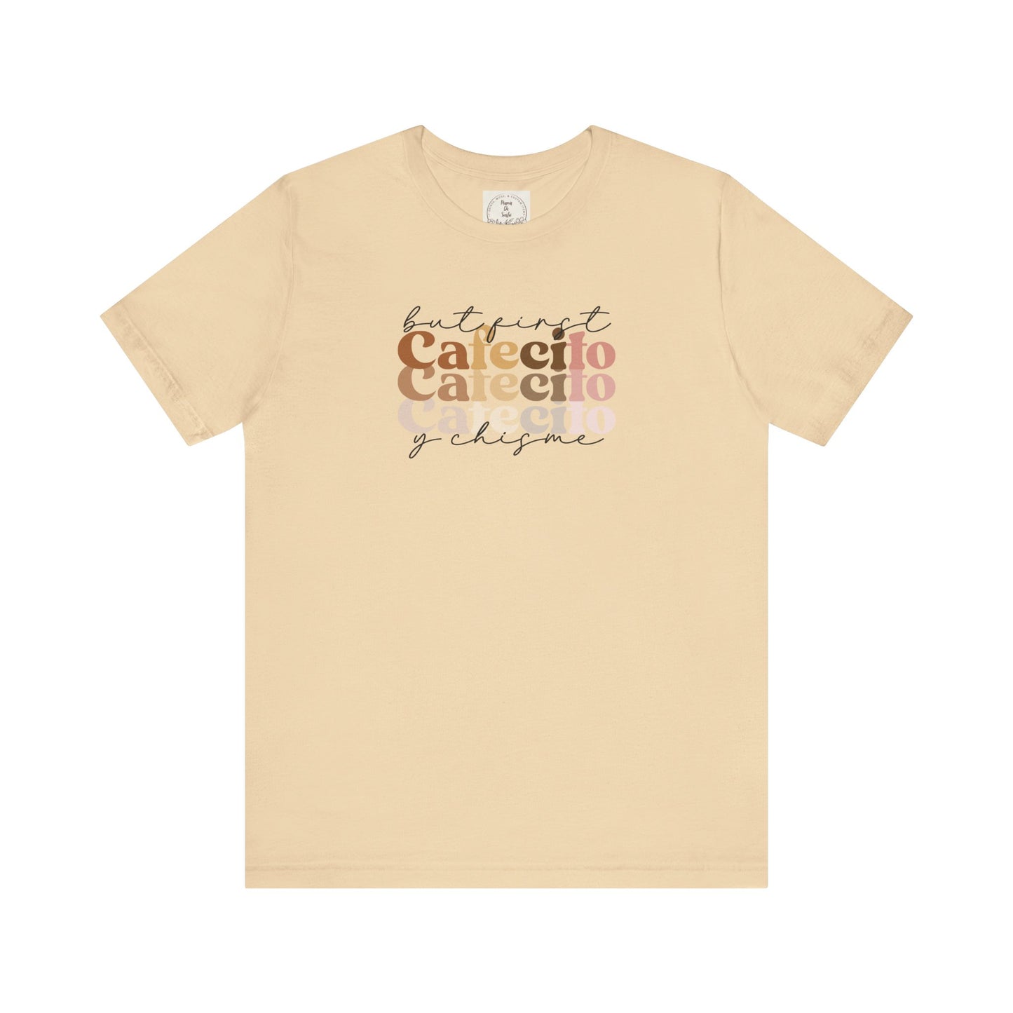 But first cafecito y chisme - Cafe y Conchas - MamaDeSushi - Unisex Jersey Short Sleeve Tee