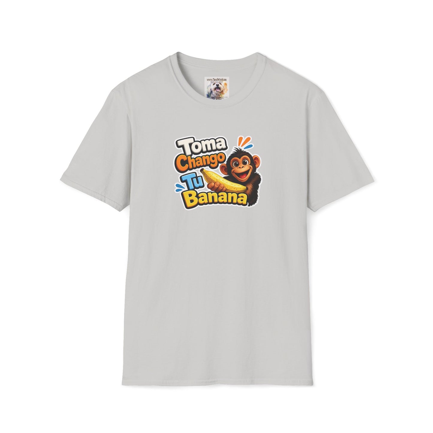 Unisex Softstyle T-Shirt - Toma Chango Tu Banana