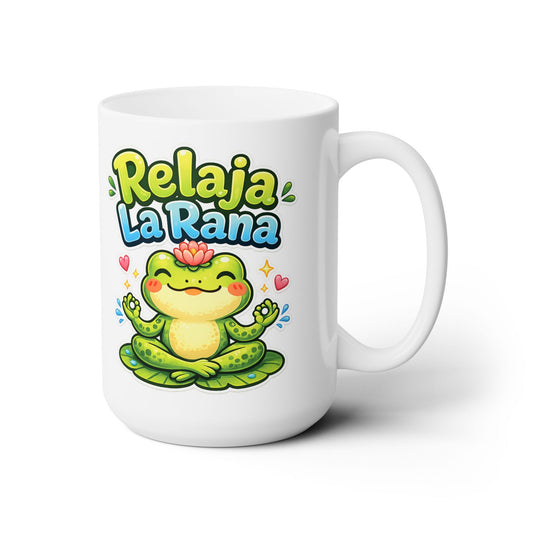 Ceramic Mug 15oz - Relaja La Rana