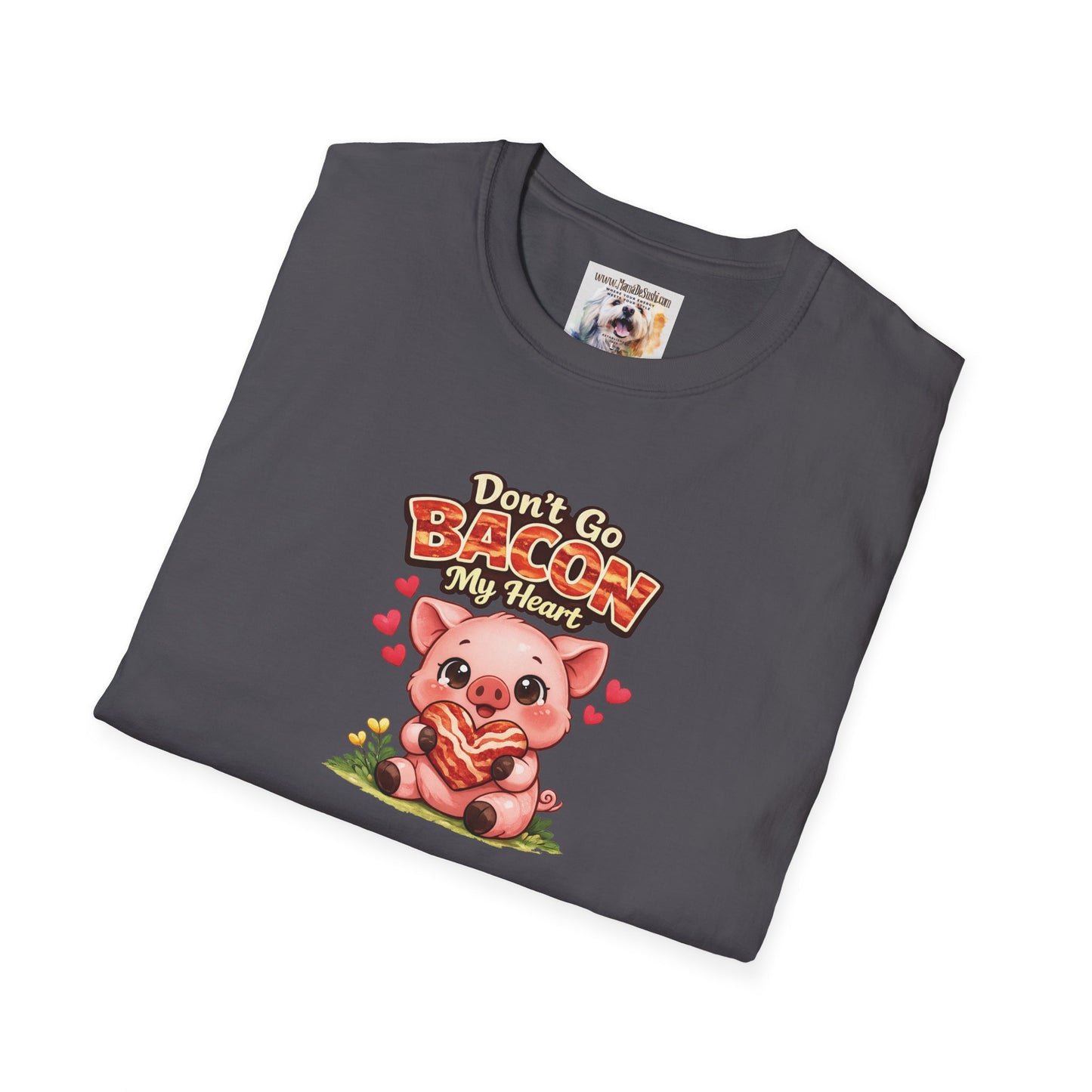 Unisex Softstyle T-Shirt - Don't go Bacon My Heart