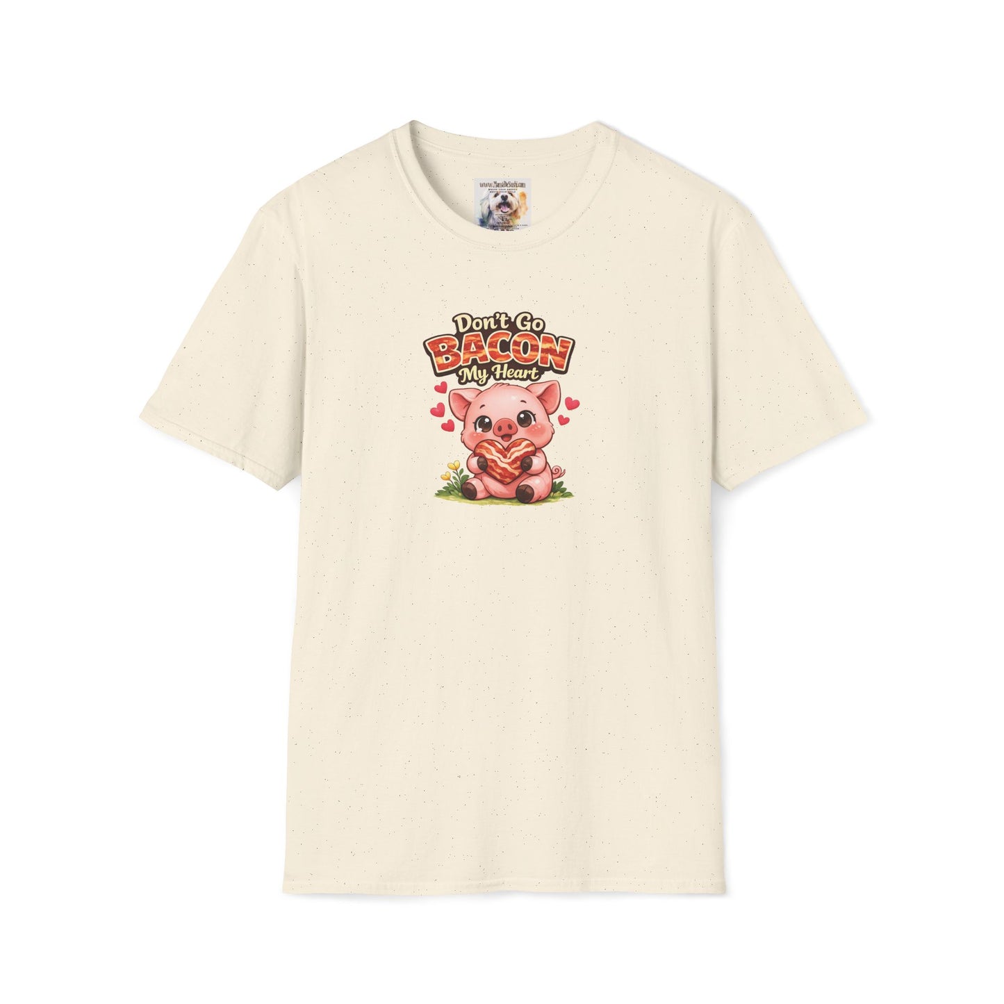 Unisex Softstyle T-Shirt - Don't go Bacon My Heart
