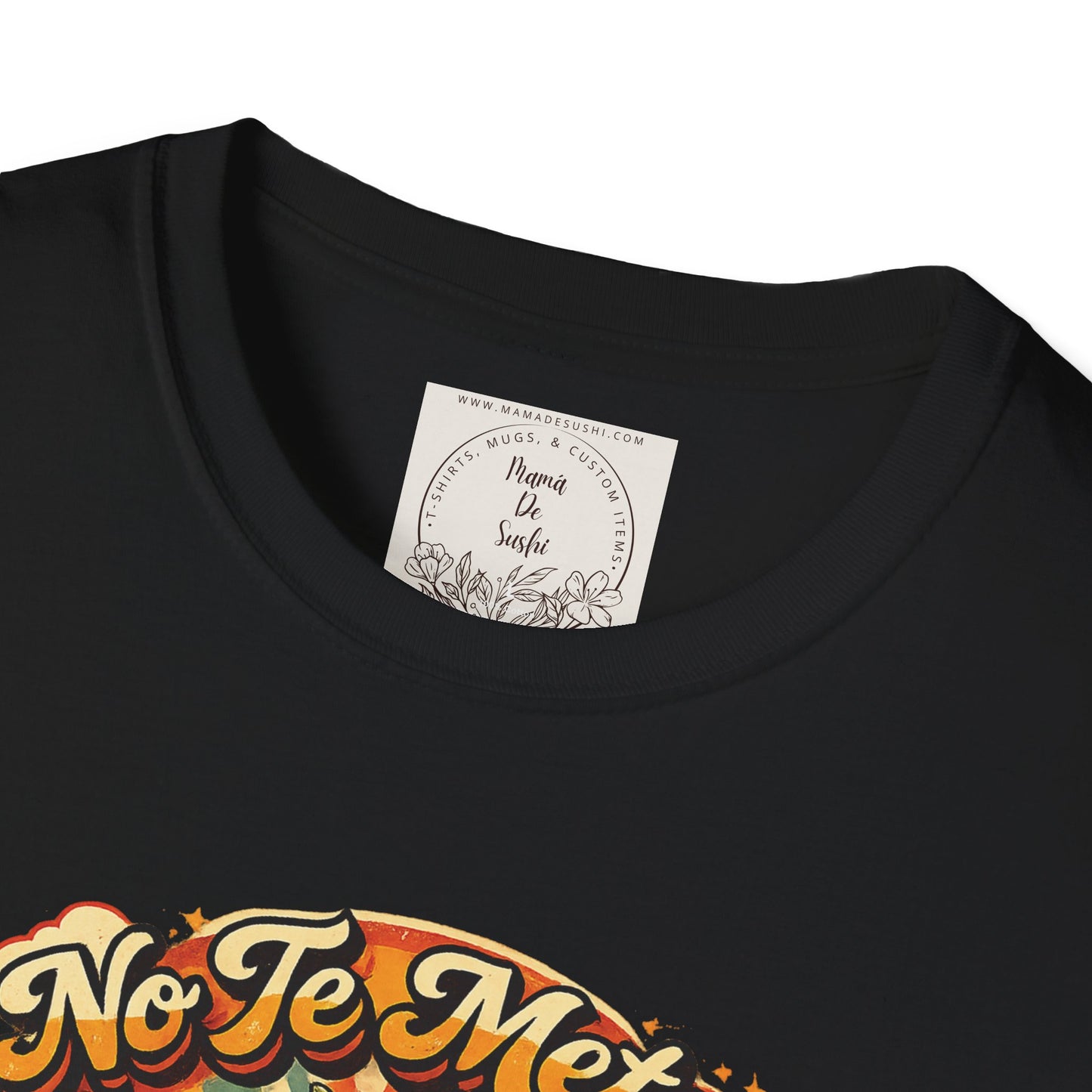 Unisex Softstyle T-Shirt - No Te Metas Con Mi Cucu