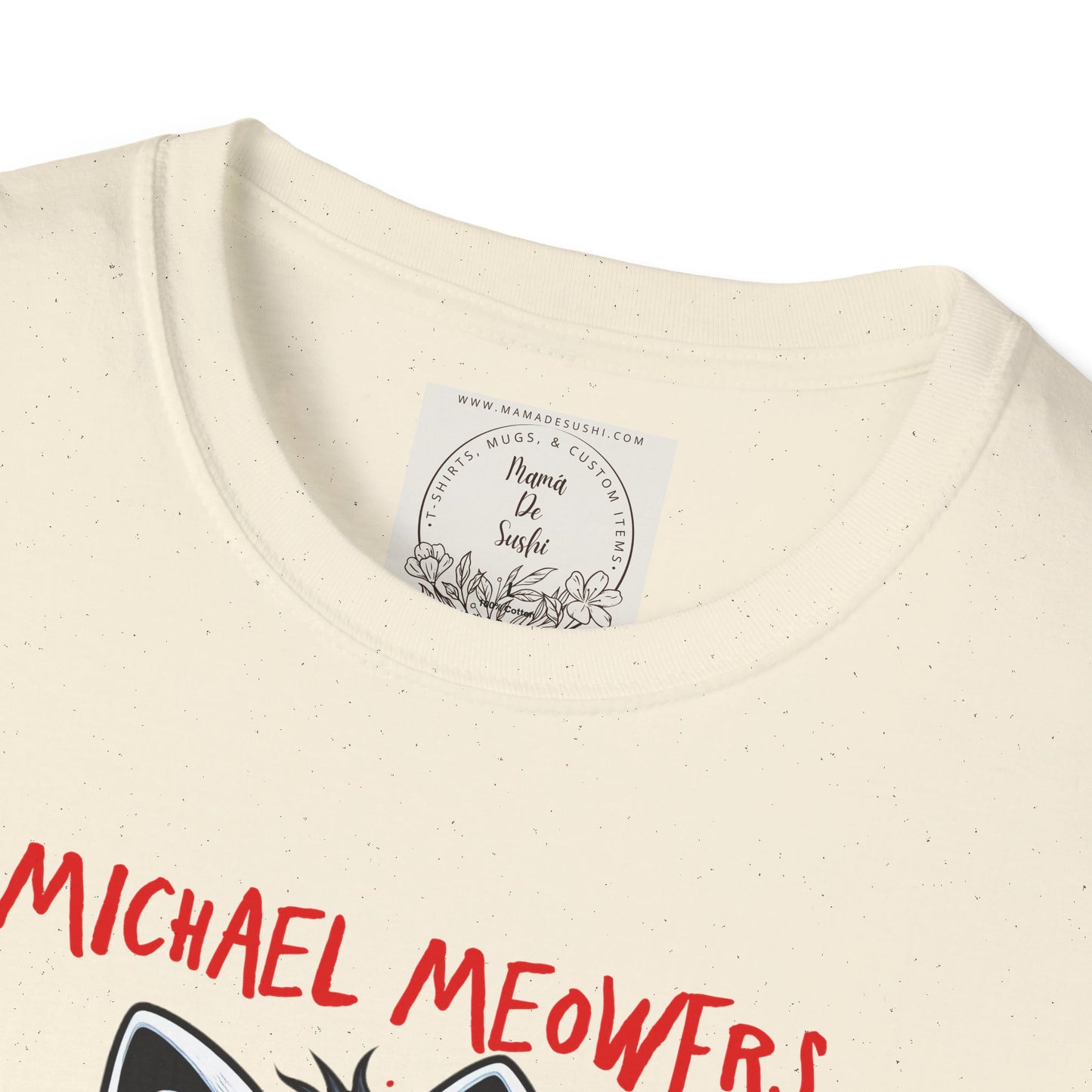 Michael Meowers - Cat - Kitty - MamaDeSushi - Unisex Softstyle T-Shirt