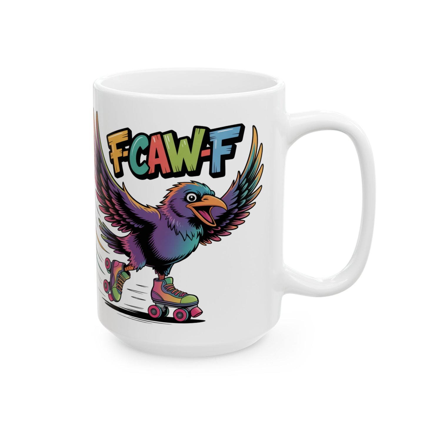 F-Caw-F Roller Blading Raven - Ceramic Mug - Motivational Gift for Coffee Lovers, Office Desk Decor, Holiday & Birthday Present, Fun Quote