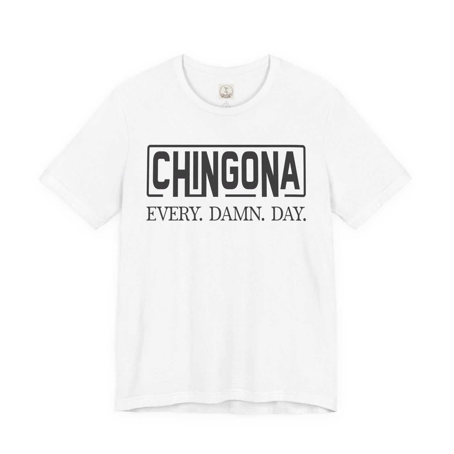 Chingona Every Damn Day - MamaDeSushi - Unisex Jersey Short Sleeve Tee