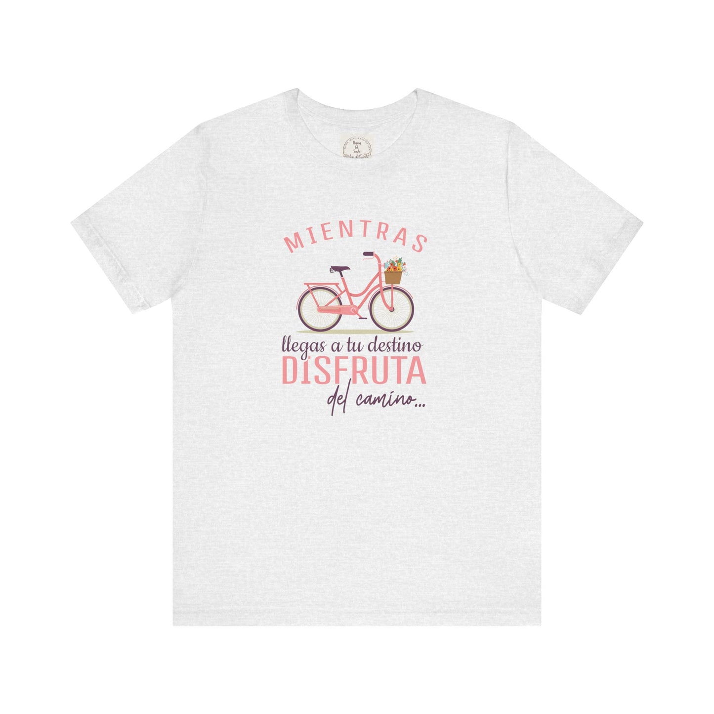 Mientras Llegas a tu Destino Disfruta del camino - MamaDeSushi - Unisex Jersey Short Sleeve Tee