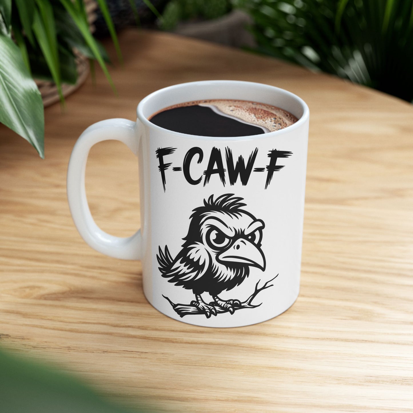 F-Caw-F Moody Raven - Ceramic Mug - Motivational Gift for Coffee Lovers, Office Desk Decor, Holiday & Birthday Present, Fun Quote