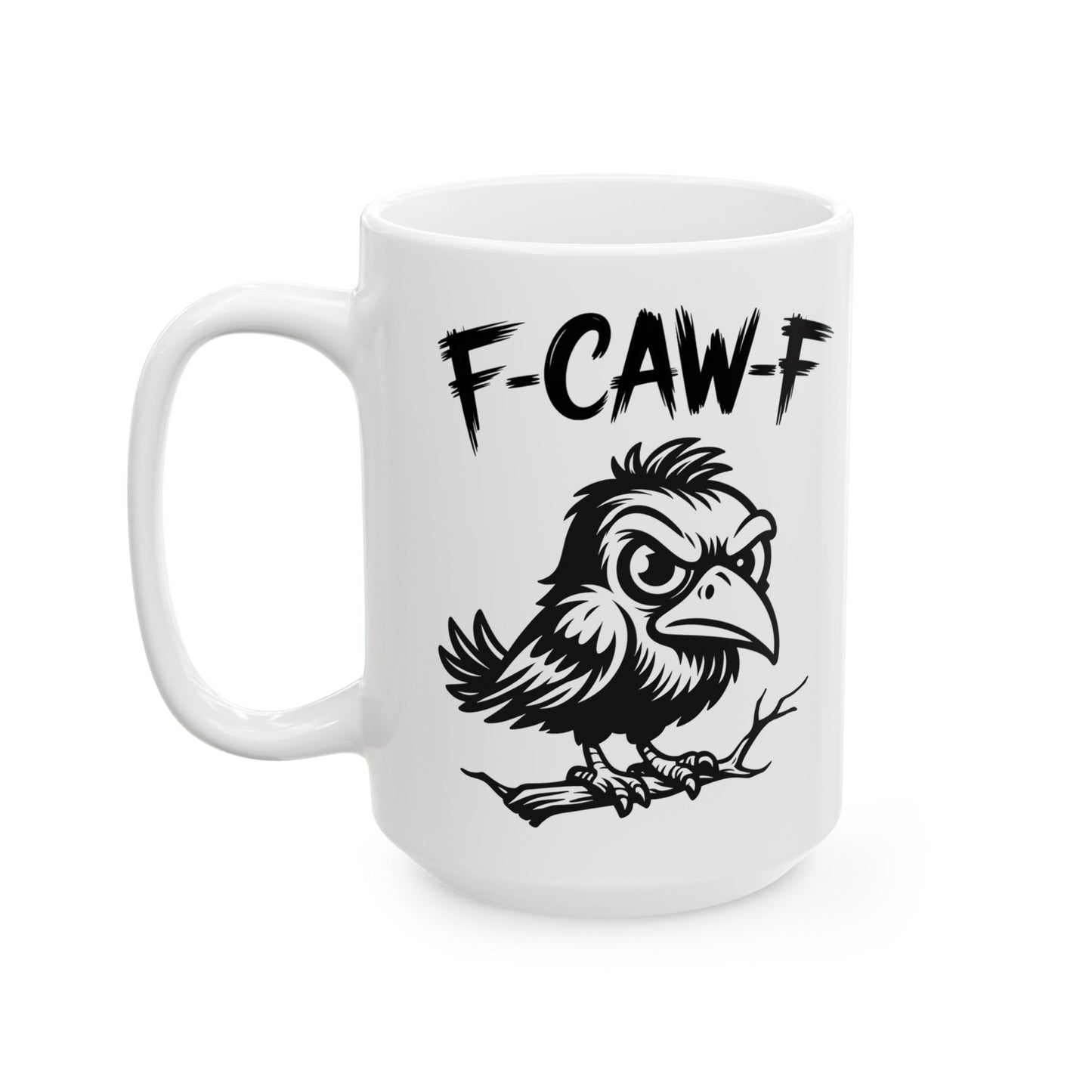 F-Caw-F Moody Raven - Ceramic Mug - Motivational Gift for Coffee Lovers, Office Desk Decor, Holiday & Birthday Present, Fun Quote