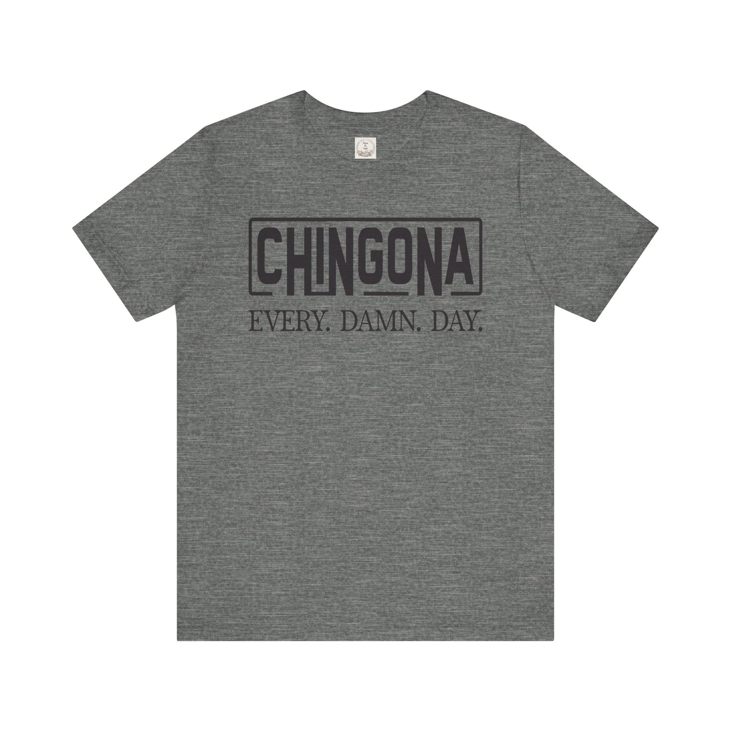Chingona Every Damn Day - MamaDeSushi - Unisex Jersey Short Sleeve Tee