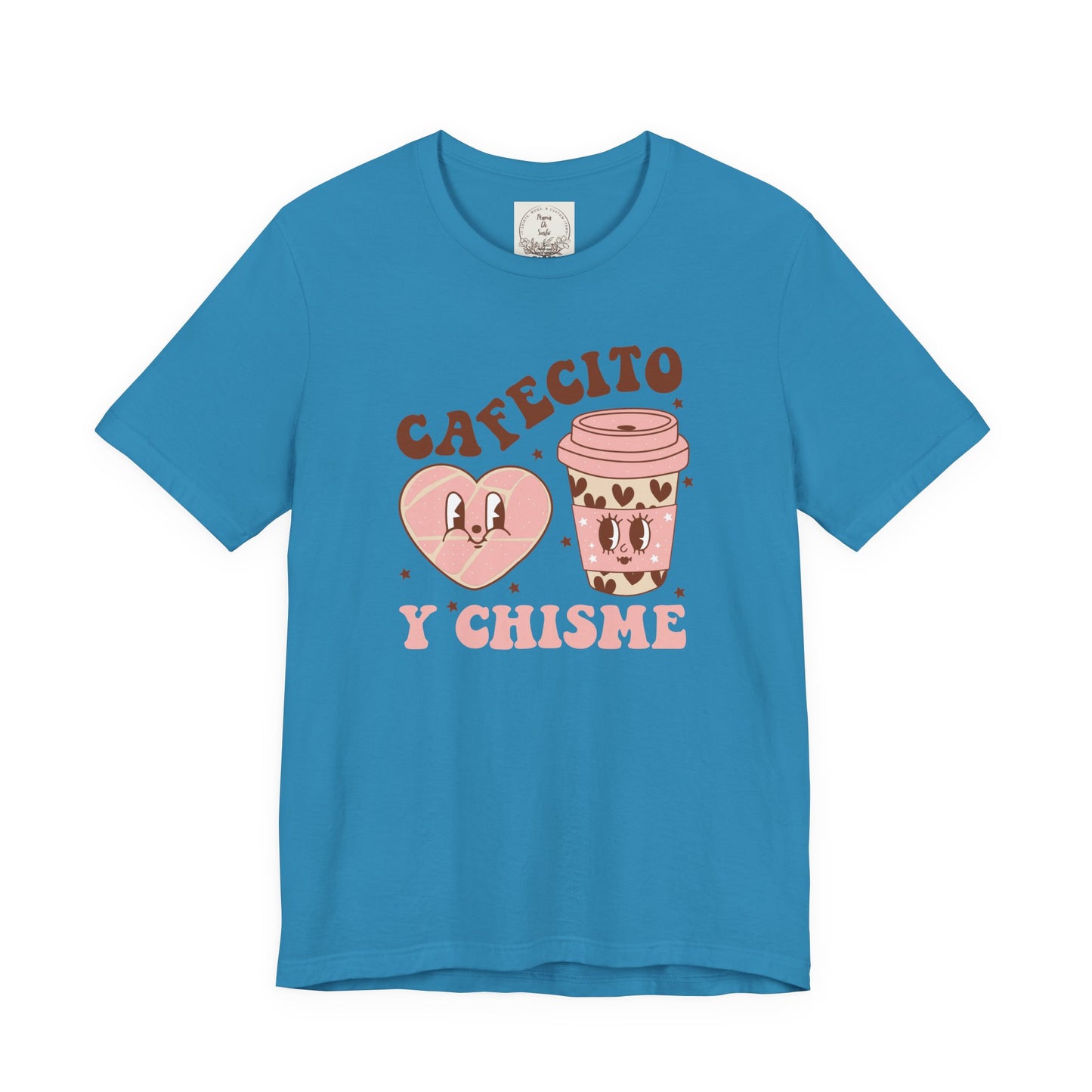 Cafecito y Chisme - Cafe Y Conchas - MamaDeSushi - Unisex Jersey Short Sleeve Tee
