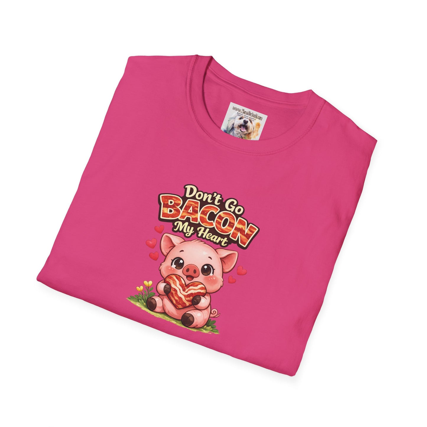 Unisex Softstyle T-Shirt - Don't go Bacon My Heart