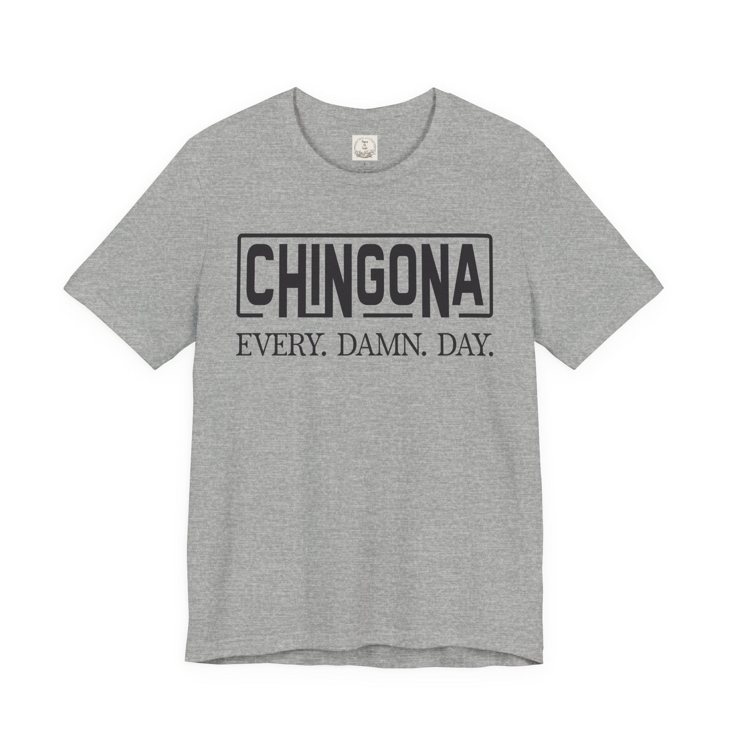Chingona Every Damn Day - MamaDeSushi - Unisex Jersey Short Sleeve Tee