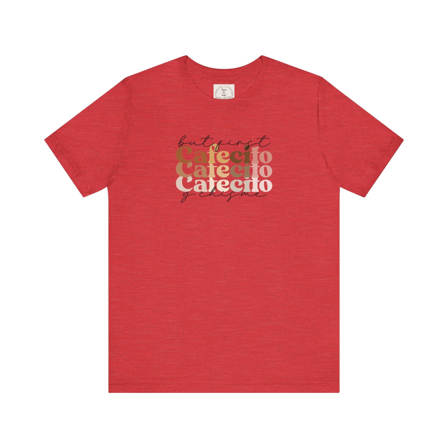 But first cafecito y chisme - Cafe y Conchas - MamaDeSushi - Unisex Jersey Short Sleeve Tee