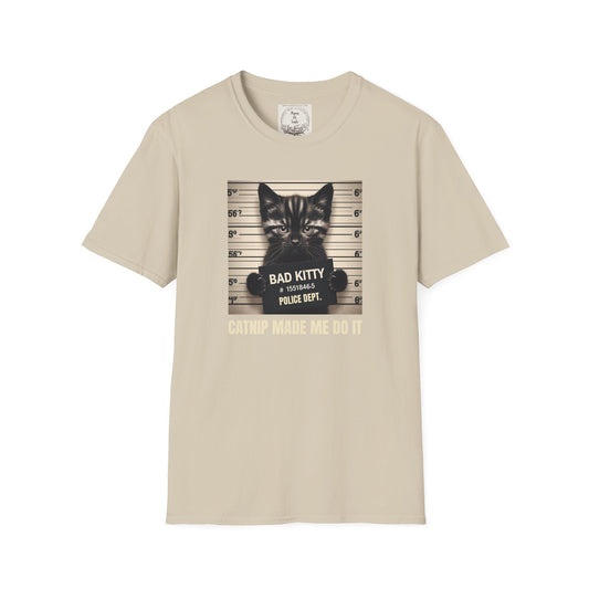 Bad Kitty Mugshot - Catnip Made Me Do It  - Cat - Kitty - MamaDeSushi - Unisex Softstyle T-Shirt
