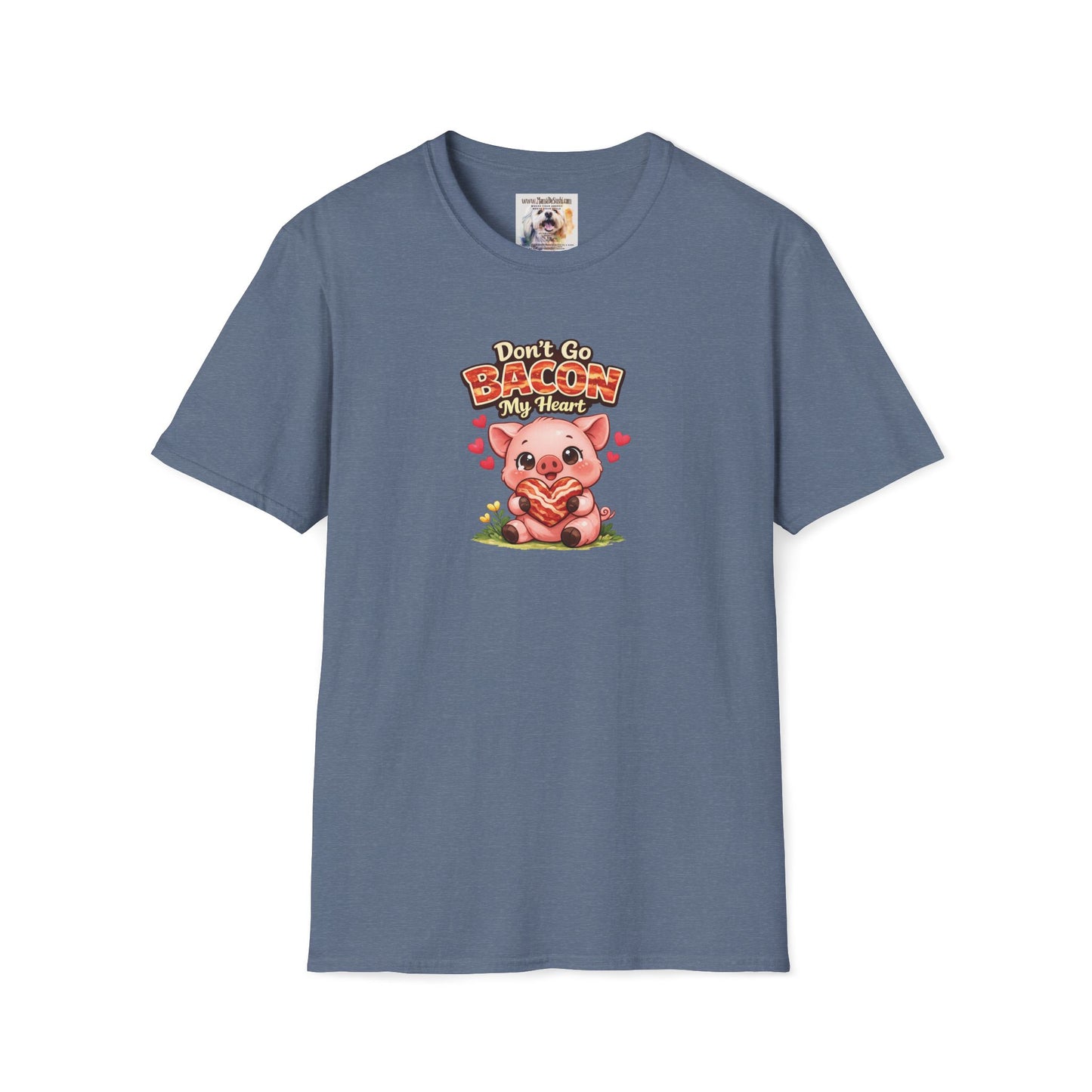 Unisex Softstyle T-Shirt - Don't go Bacon My Heart