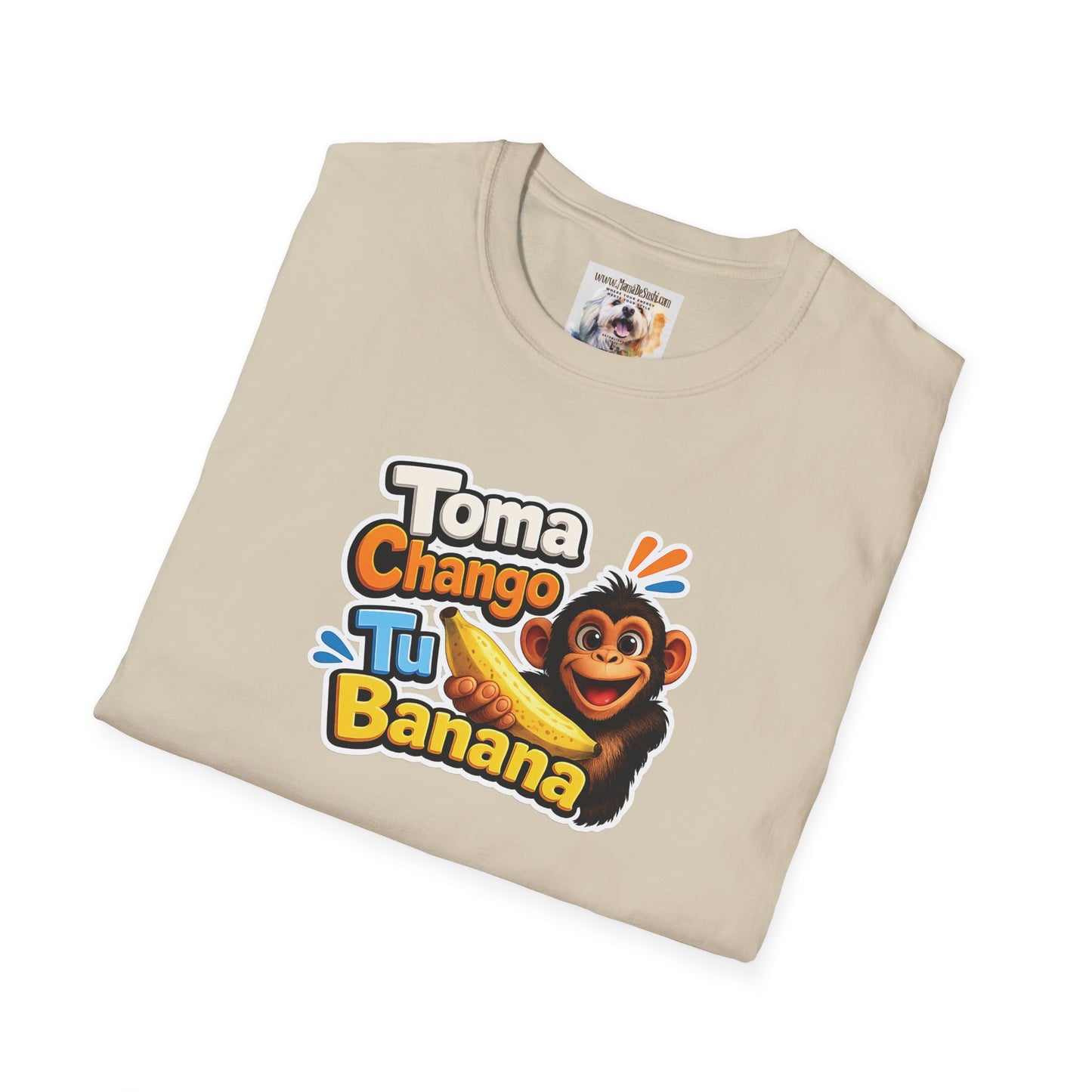 Unisex Softstyle T-Shirt - Toma Chango Tu Banana