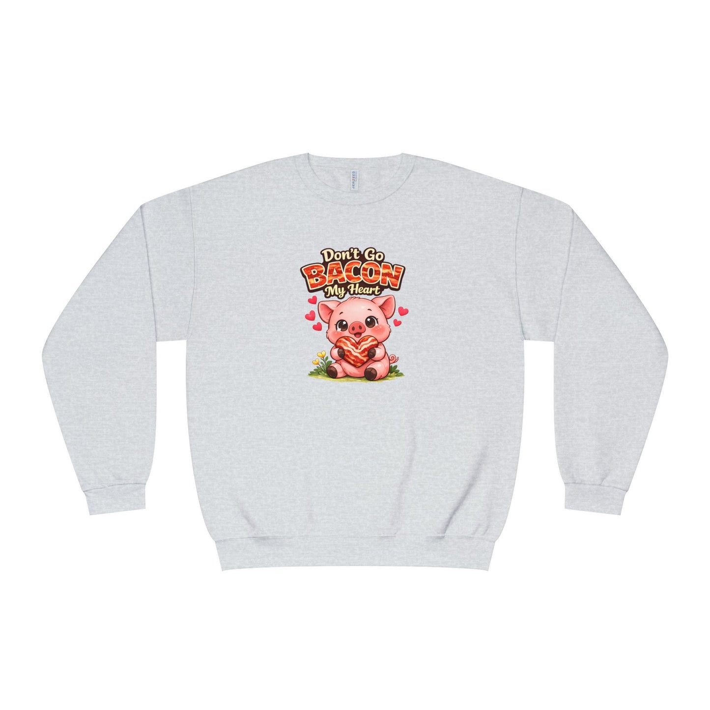 Unisex NuBlend® Crewneck Sweatshirt - Don't go Bacon My Heart