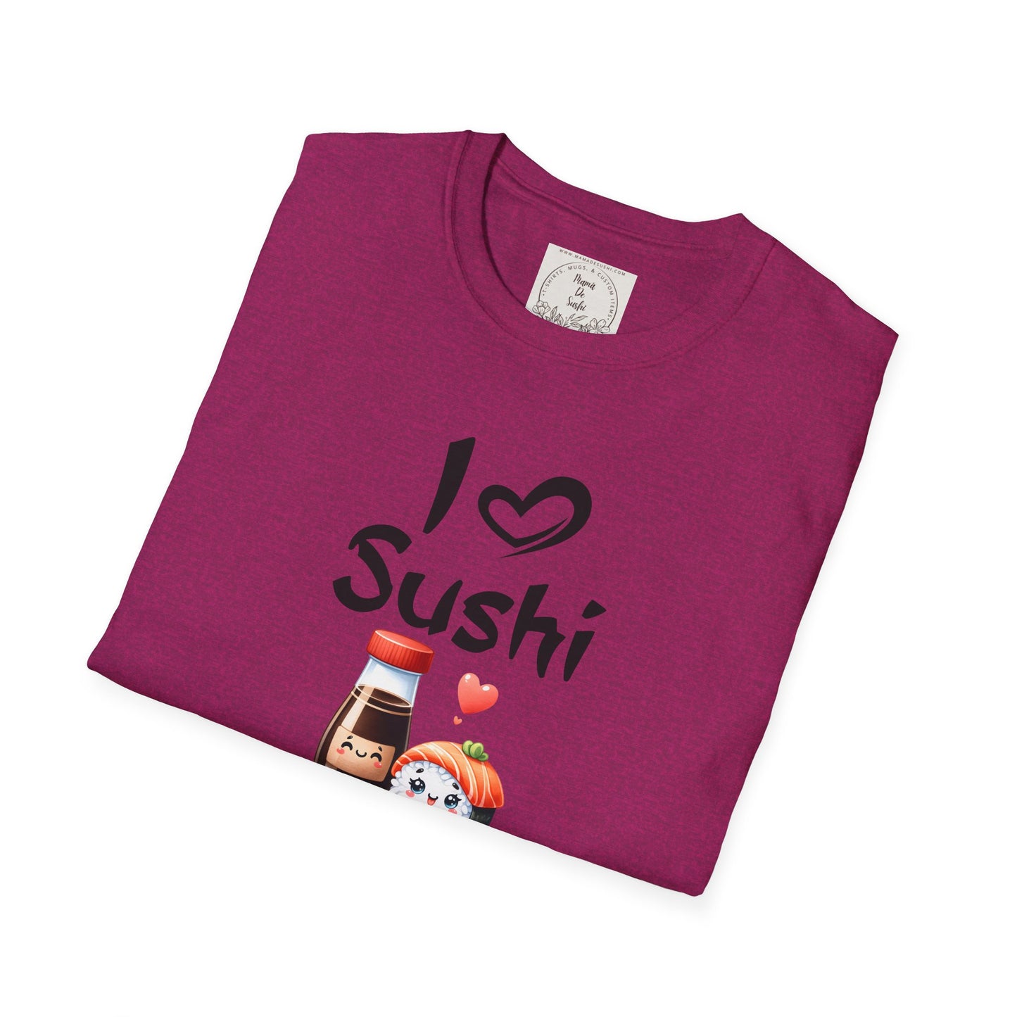 I heart Sushi - MamaDeSushi - Unisex Softstyle T-Shirt