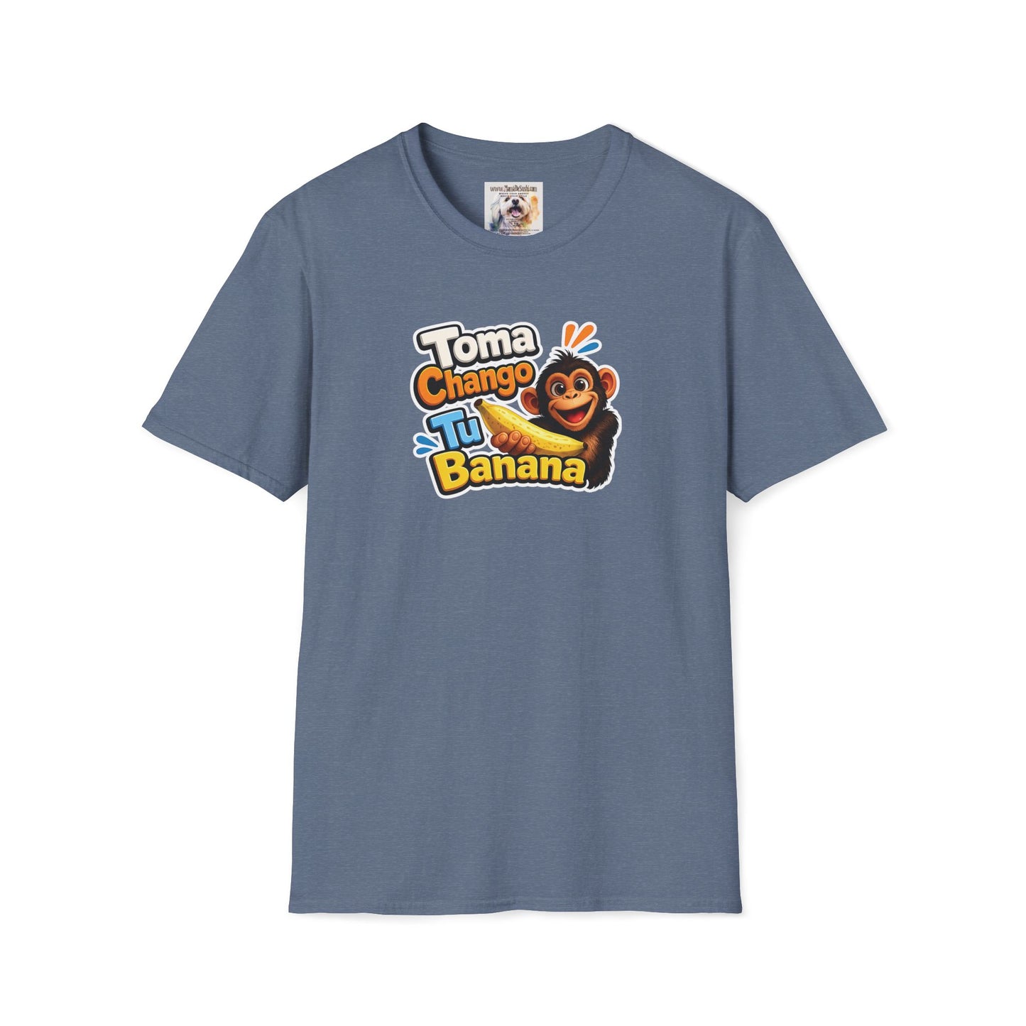 Unisex Softstyle T-Shirt - Toma Chango Tu Banana