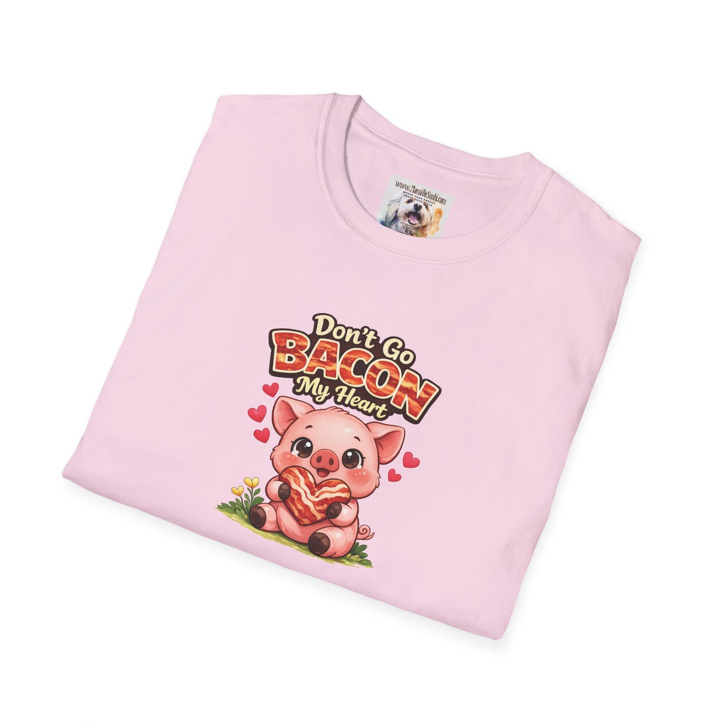 Unisex Softstyle T-Shirt - Don't go Bacon My Heart
