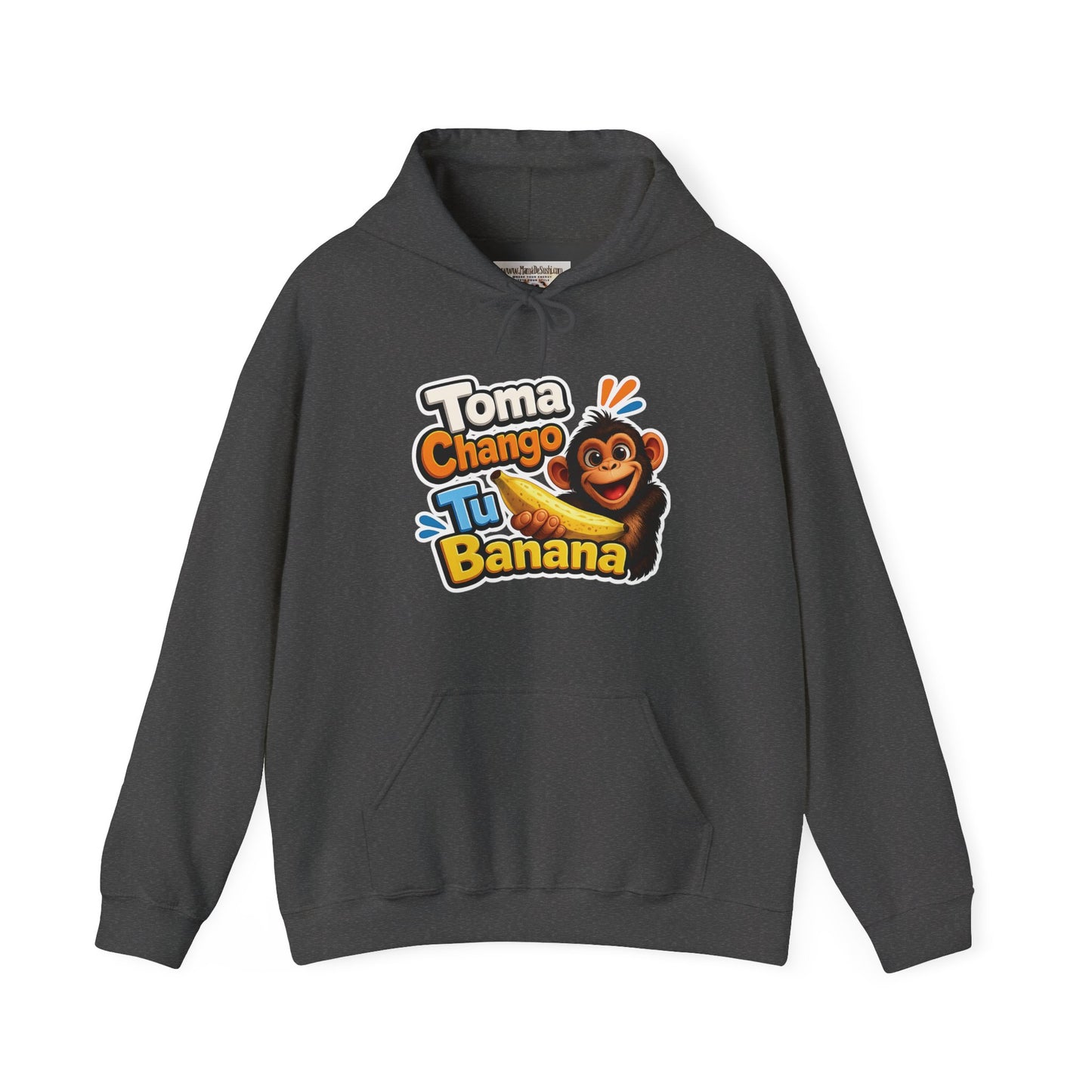 Unisex Heavy Blend™ Hooded Sweatshirt - Toma Chango Tu Banana