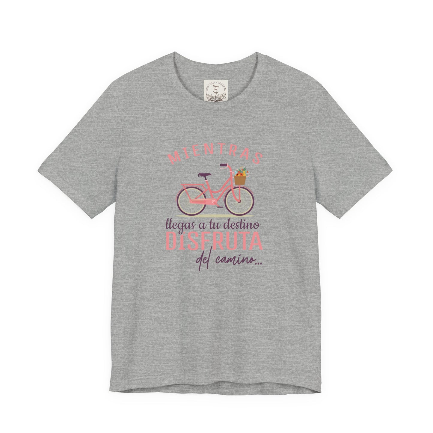 Mientras Llegas a tu Destino Disfruta del camino - MamaDeSushi - Unisex Jersey Short Sleeve Tee