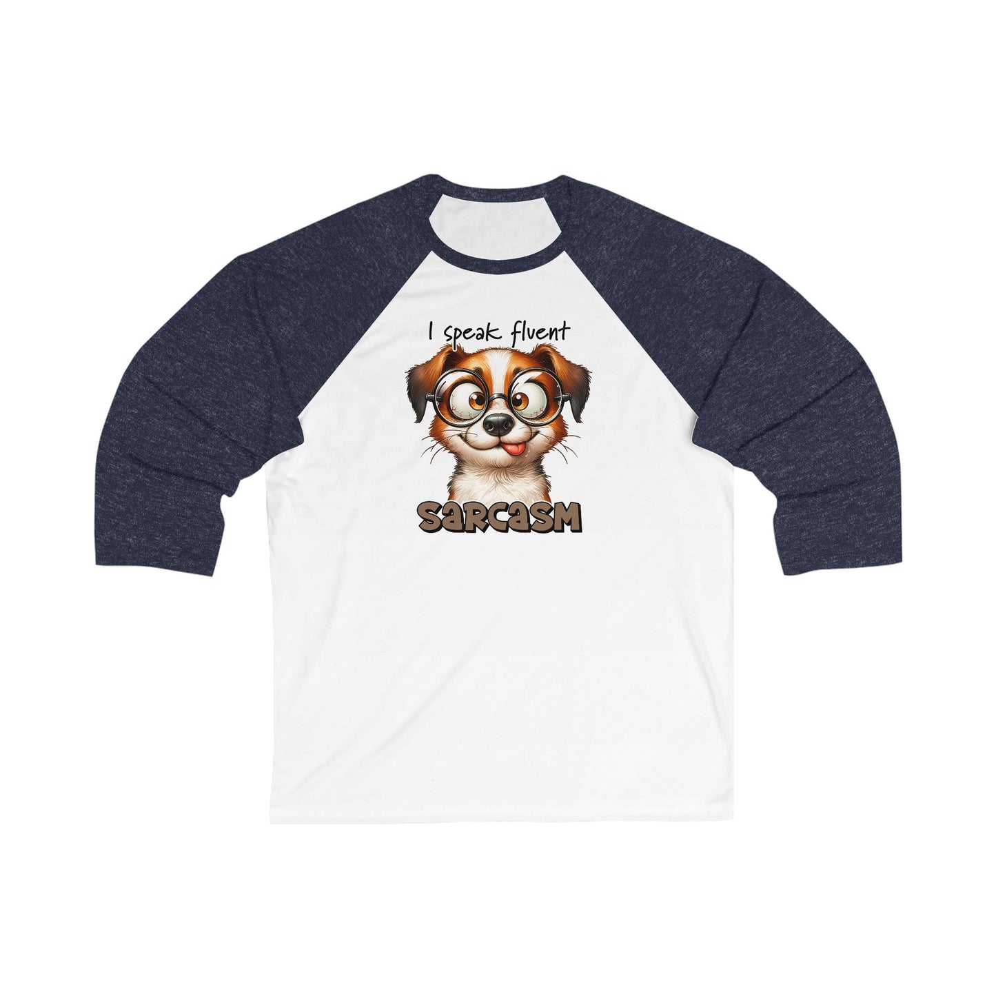 Funny Dog Lover Unisex Baseball Tee, Sarcasm Speaking Pet Owner Shirt, Humorous Animal Graphic Raglan Top, Comfy Tee For Dog Moms and Dads,