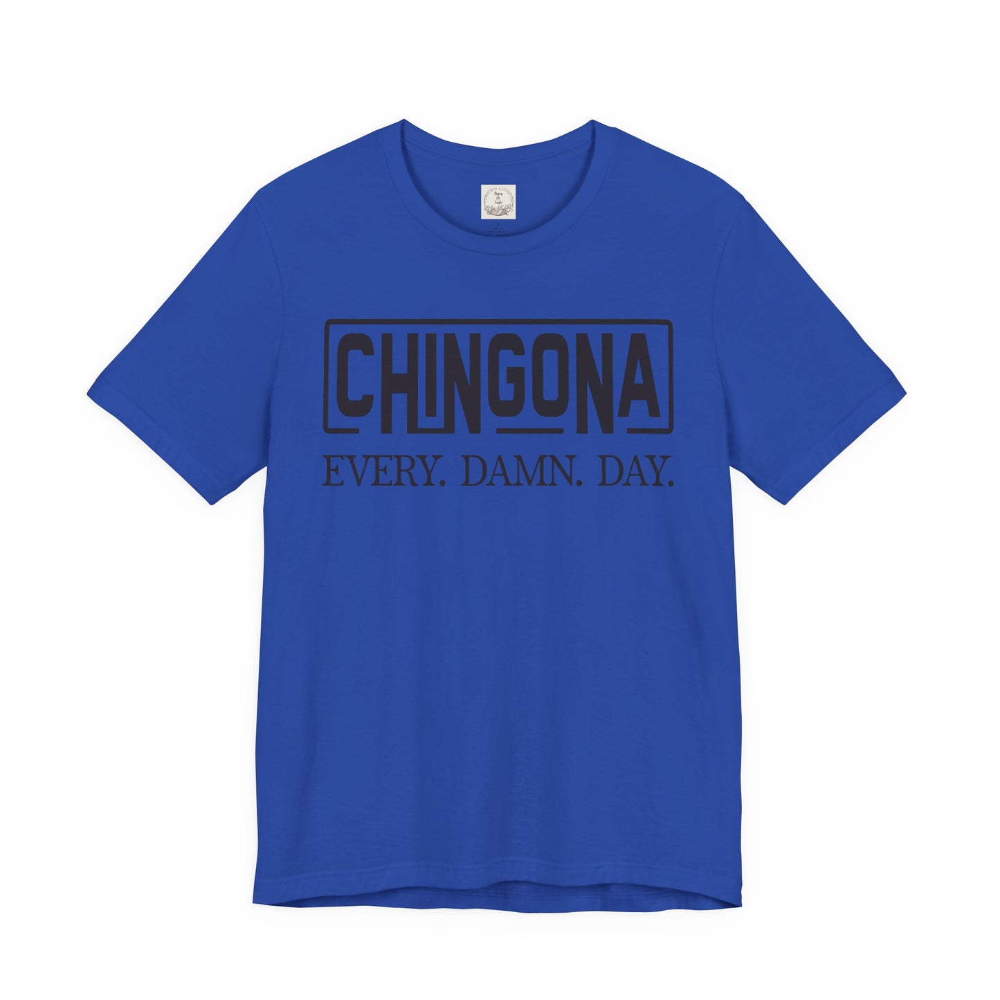 Chingona Every Damn Day - MamaDeSushi - Unisex Jersey Short Sleeve Tee